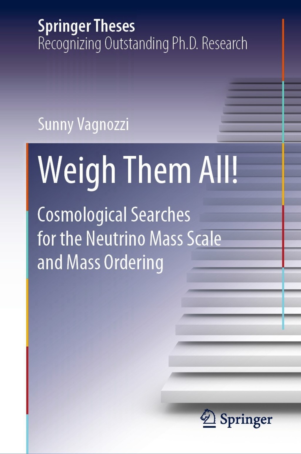 Weigh Them All! Cosmological Searches for the Neutrino Mass Scale and Mass Ordering  â€“ PDF/EPUB Version Downloadable