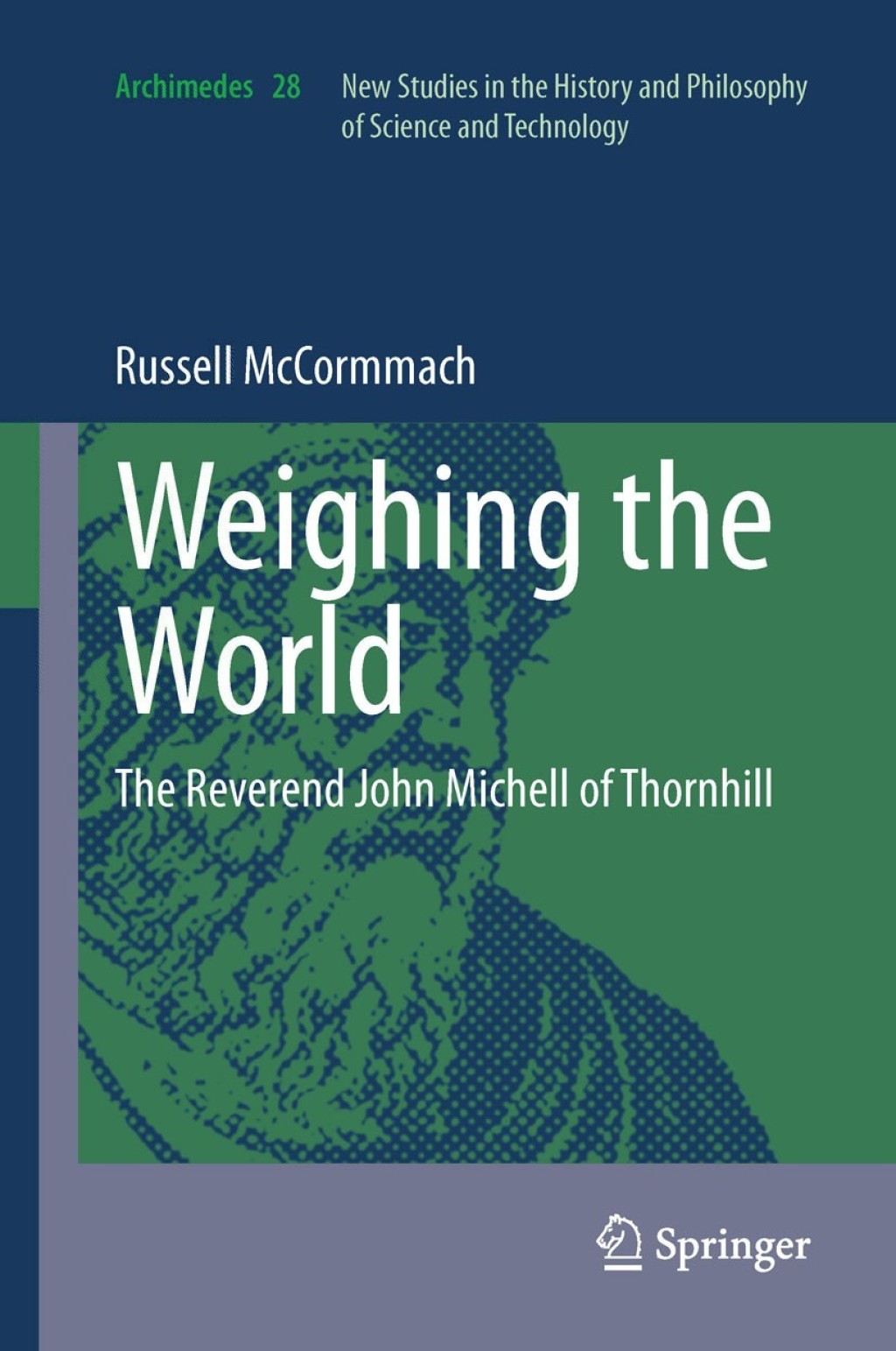 Weighing the World The Reverend John Michell of Thornhill  â€“ PDF/EPUB Version Downloadable