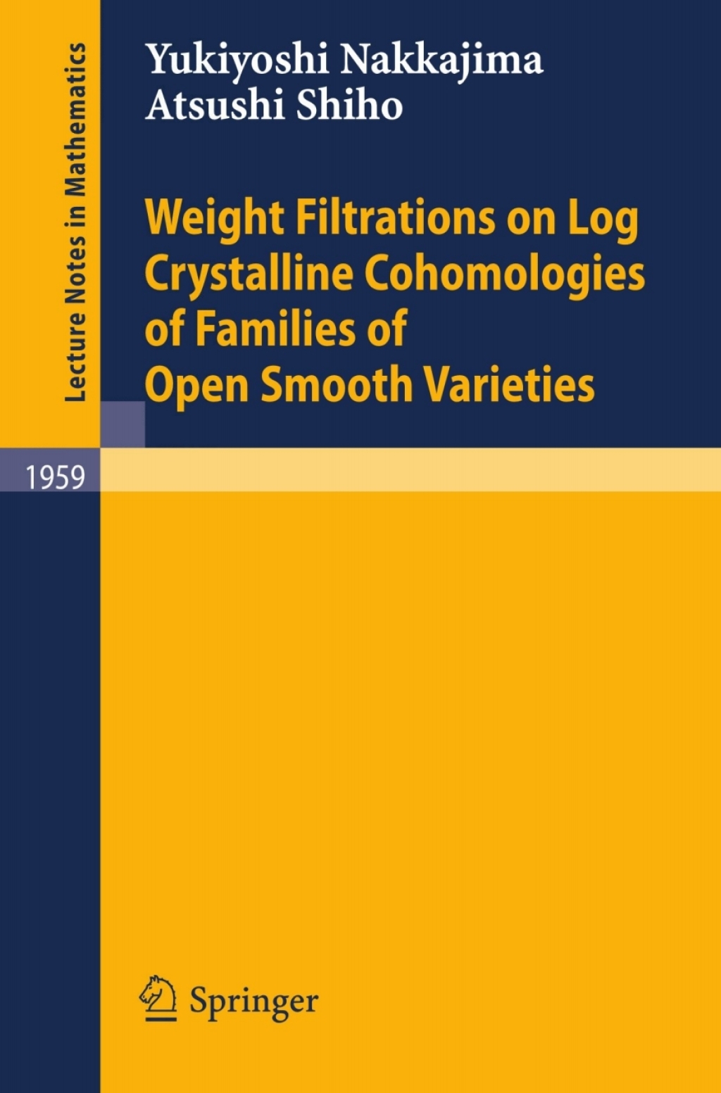 Weight Filtrations on Log Crystalline Cohomologies of Families of Open Smooth Varieties  â€“ PDF/EPUB Version Downloadable