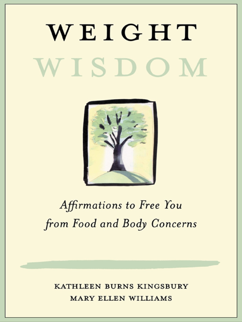 Weight Wisdom Affirmations to Free You from Food and Body Concerns 1st Edition - (PDF/EPUB Version)