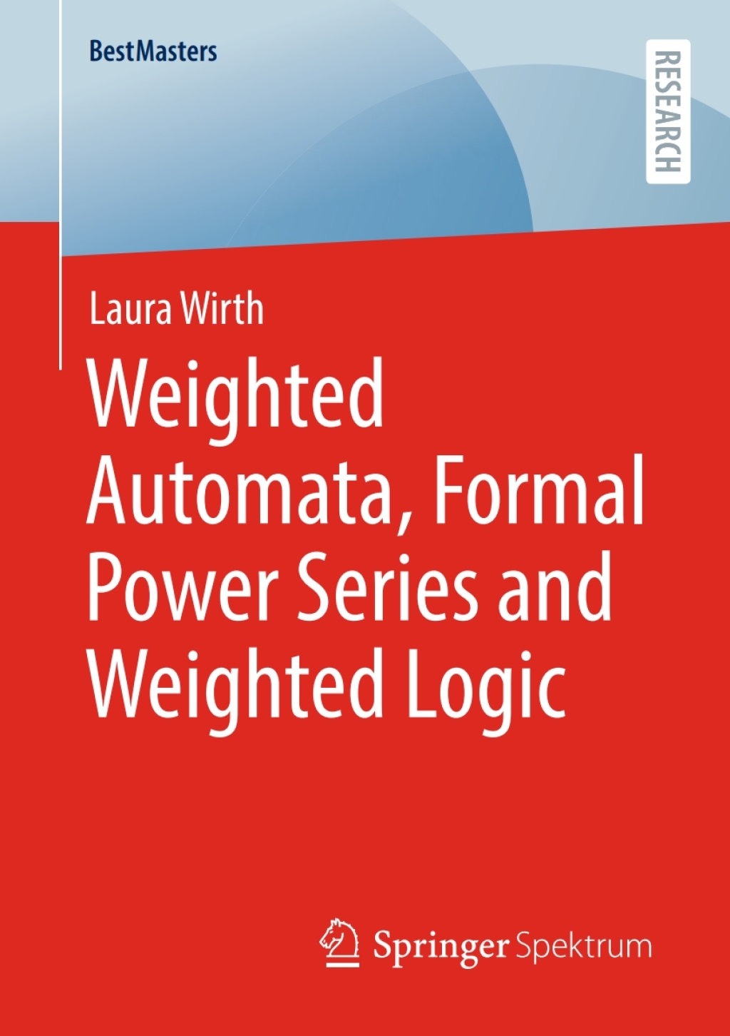 Weighted Automata, Formal Power Series and Weighted Logic  â€“ PDF/EPUB Version Downloadable