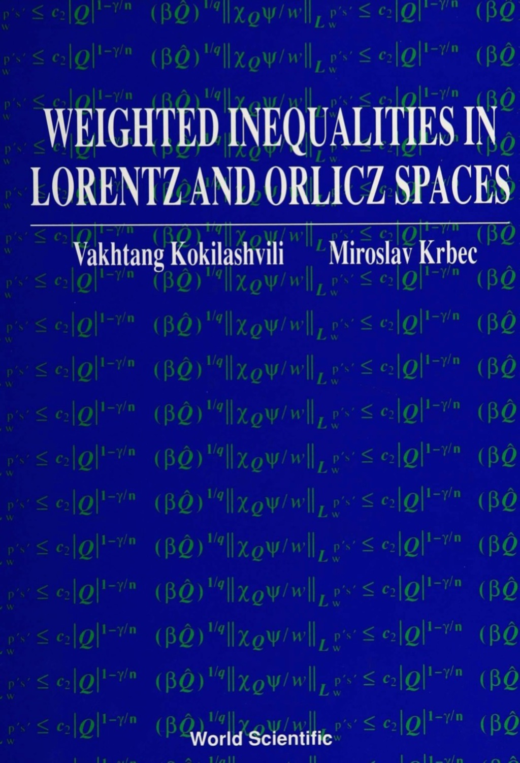 WEIGHTED NORM INEQUALITIES IN ORLICZ & . - (PDF/EPUB Version)