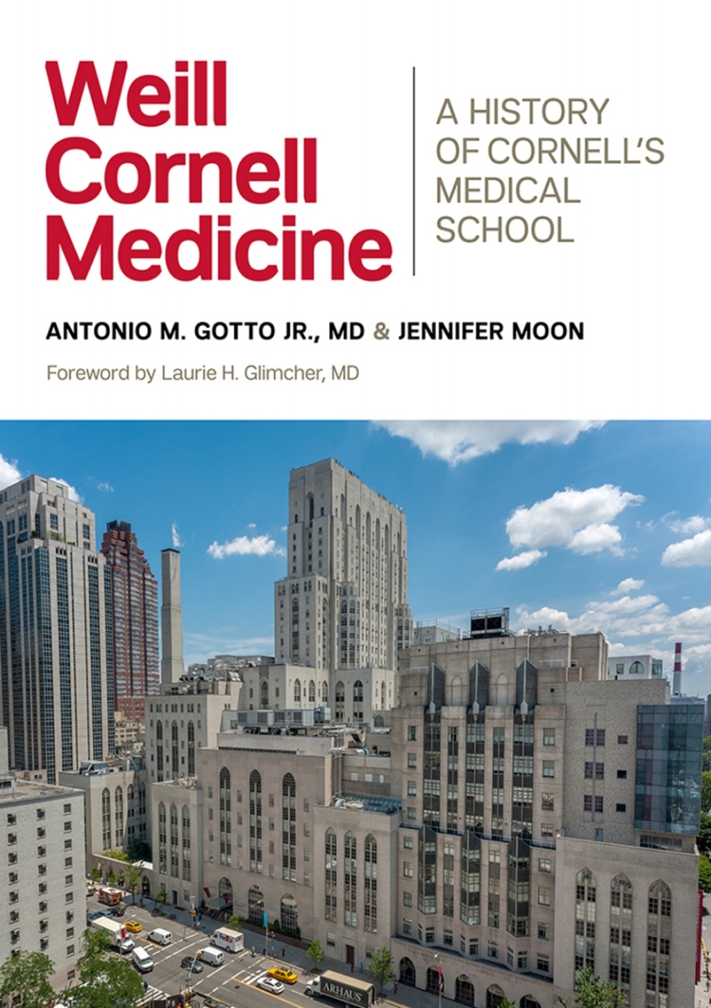 Weill Cornell Medicine A History of Cornell's Medical School 1st Edition â€“ PDF/EPUB Version Downloadable