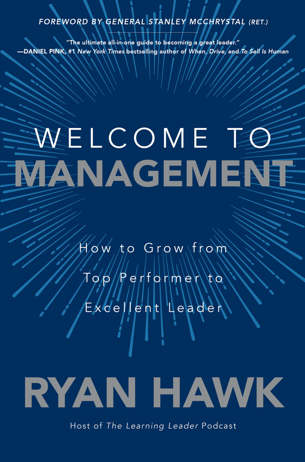 Welcome to Management: How to Grow From Top Performer to Excellent Leader How to Grow From Top Performer to Excellent Leader 1st Edition - (PDF/EPUB Version)