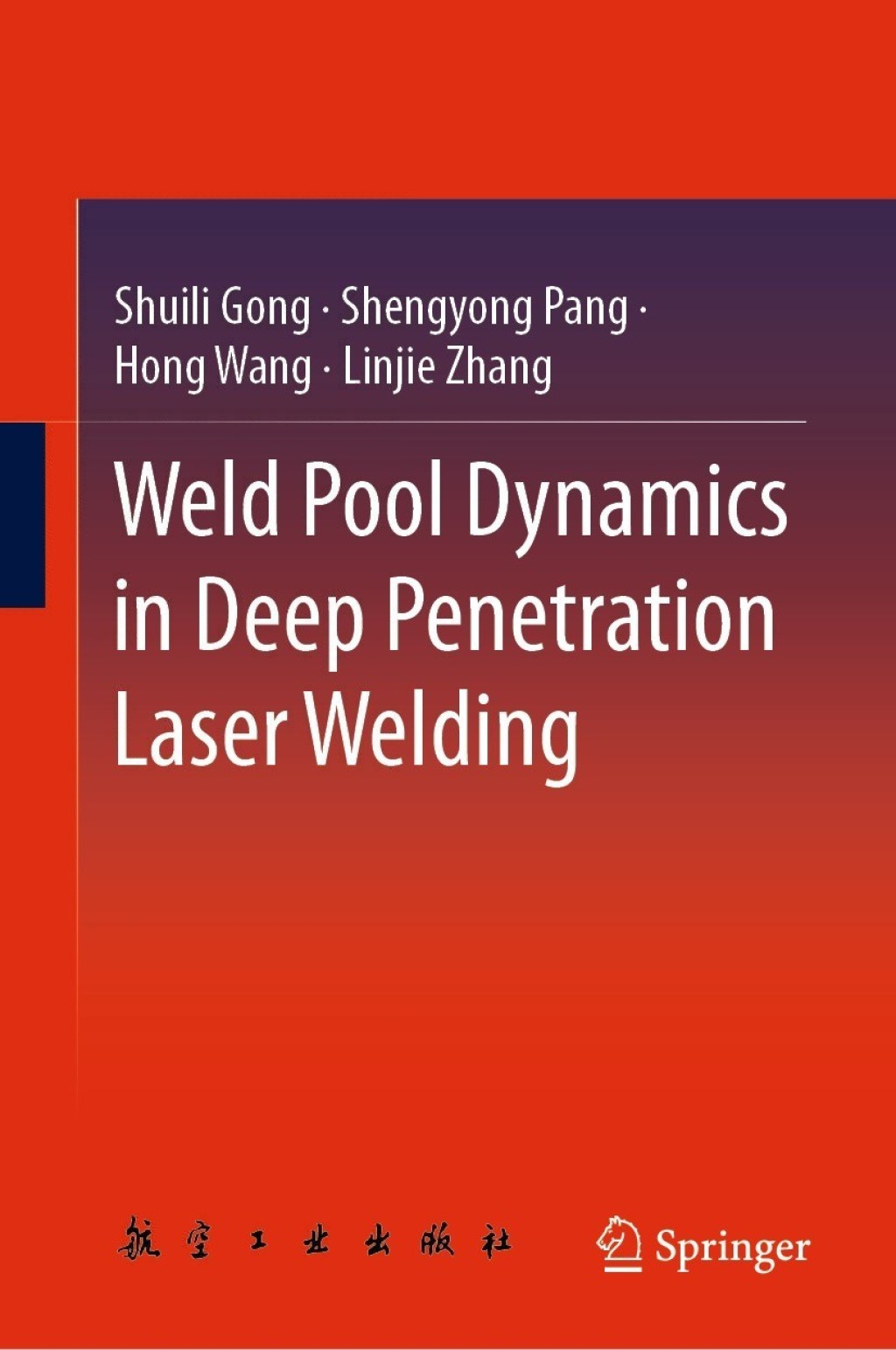 Weld Pool Dynamics in Deep Penetration Laser Welding  â€“ PDF/EPUB Version Downloadable