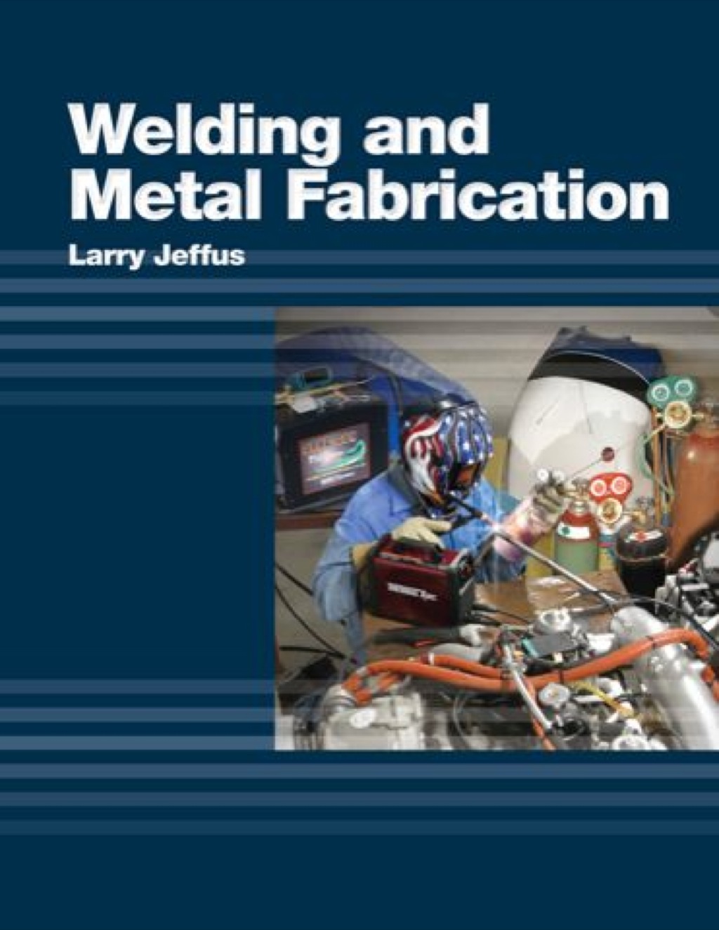 Welding and Metal Fabrication 1st Edition â€“ PDF/EPUB Version Downloadable