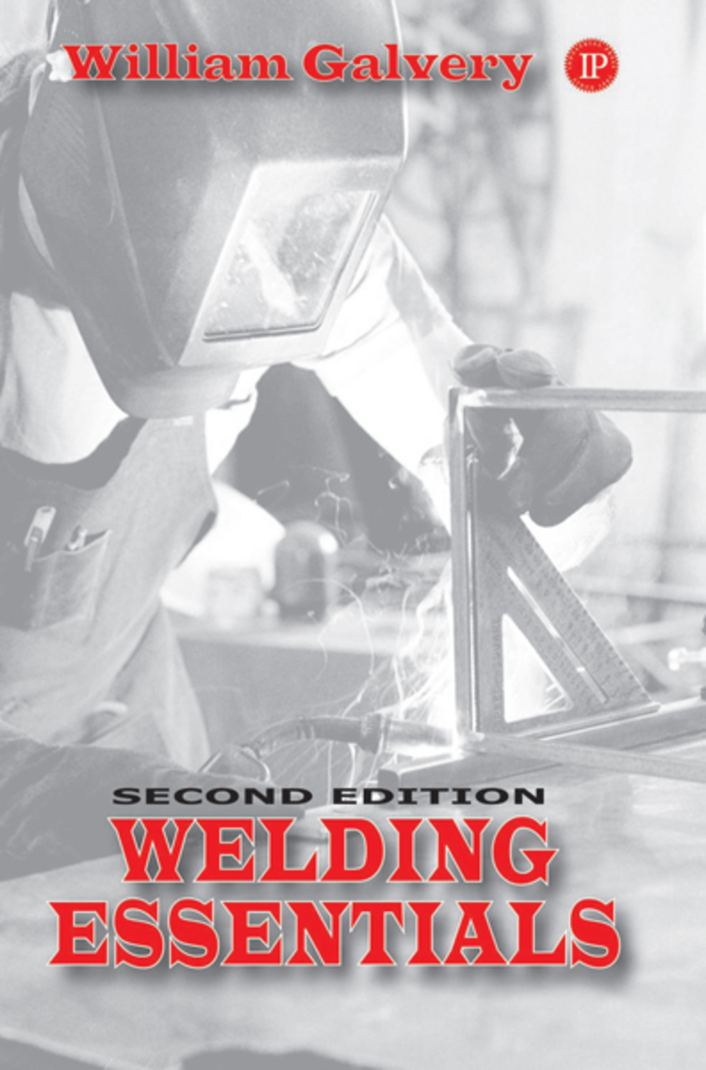 Welding Essentials 2nd Edition â€“ PDF/EPUB Version Downloadable