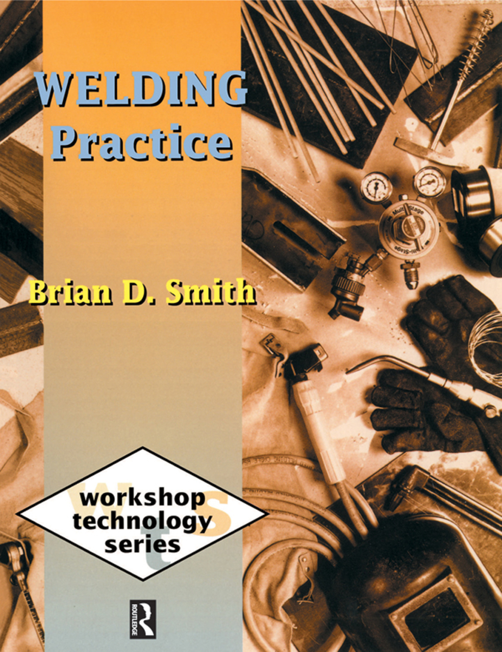 Welding Practice 1st Edition â€“ PDF/EPUB Version Downloadable