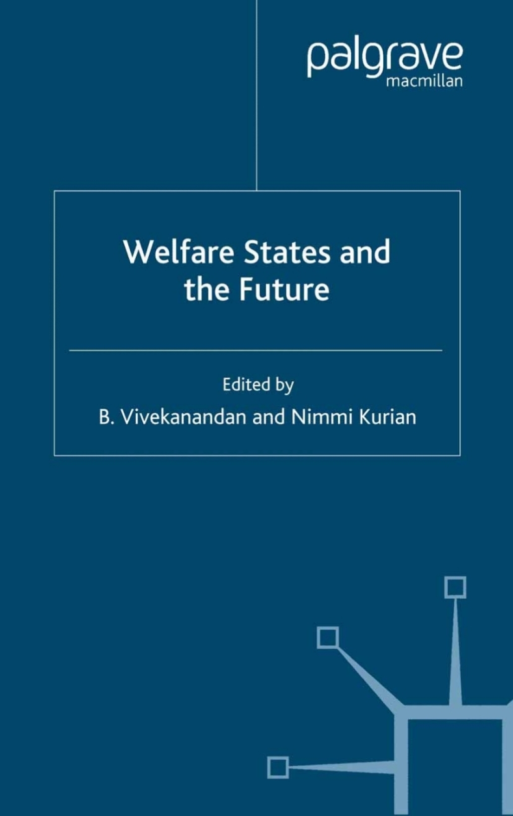 Welfare States and the Future  â€“ PDF/EPUB Version Downloadable