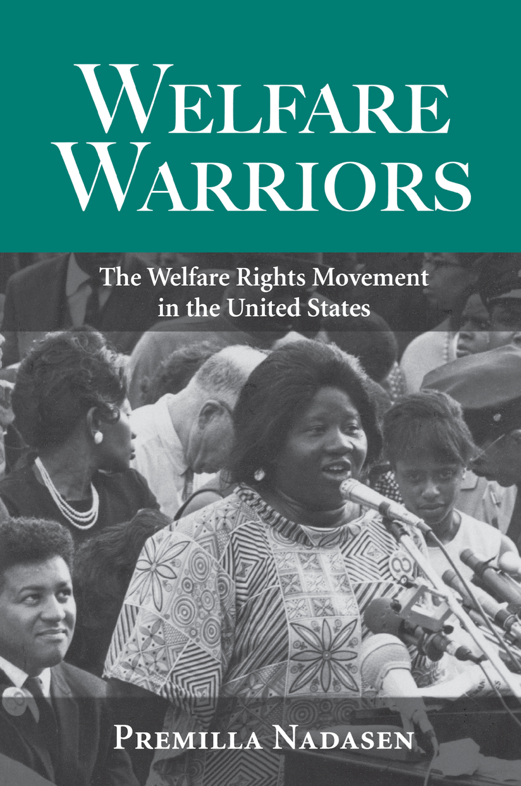 Welfare Warriors The Welfare Rights Movement in the United States 1st Edition â€“ PDF/EPUB Version Downloadable