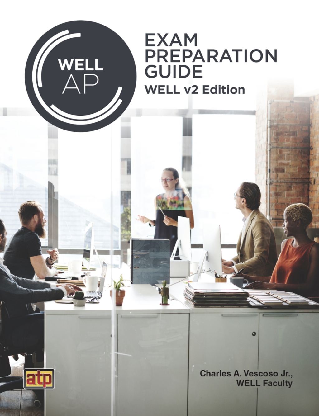WELL APÂ® Exam Preparation Guide 5th Edition â€“ PDF/EPUB Version Downloadable
