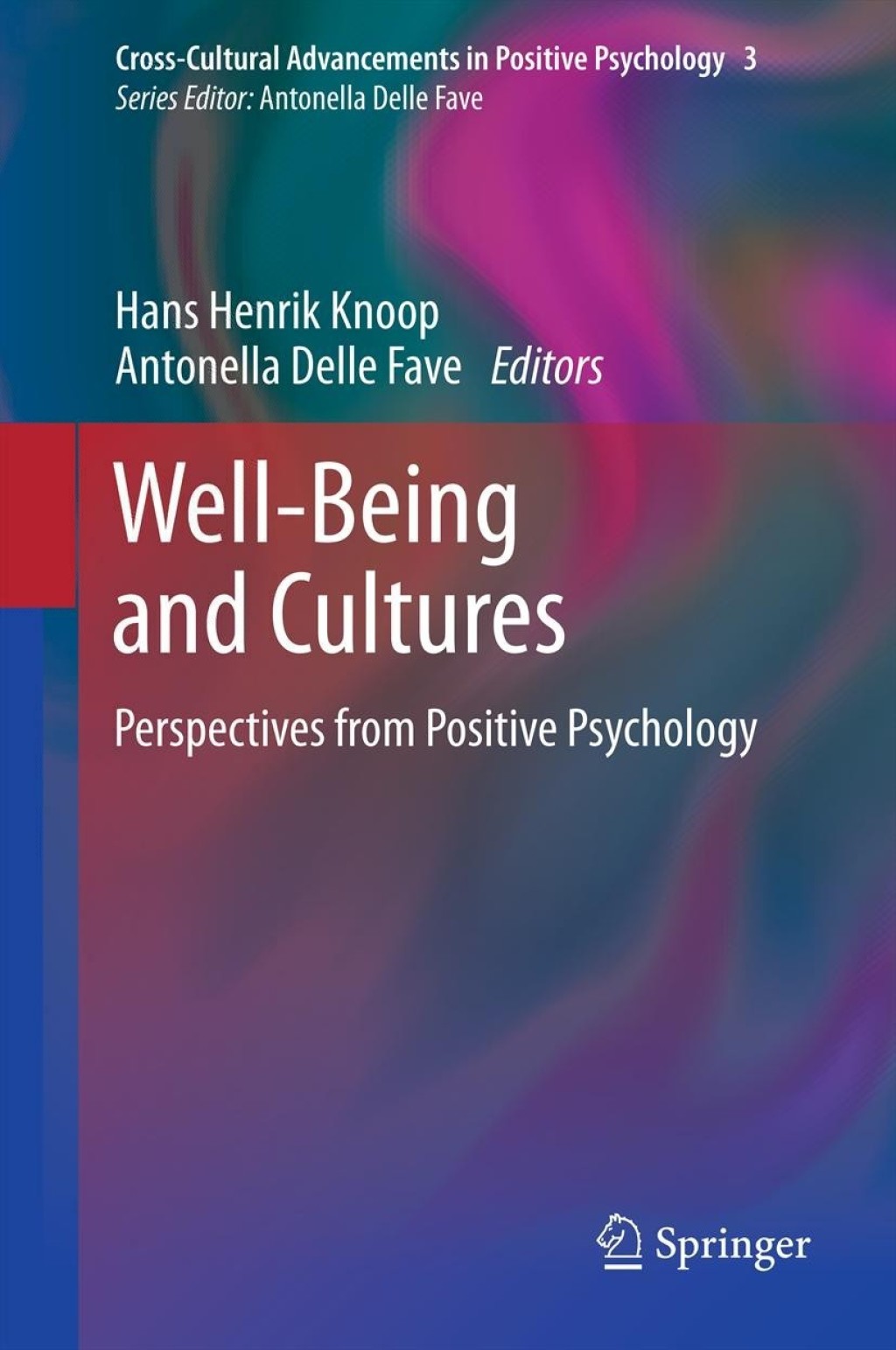 Well-Being and Cultures Perspectives from Positive Psychology  â€“ PDF/EPUB Version Downloadable