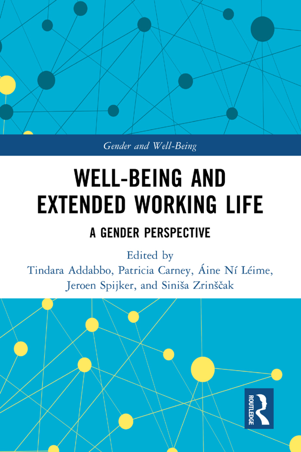 Well-Being and Extended Working Life A Gender Perspective 1st Edition â€“ PDF/EPUB Version Downloadable