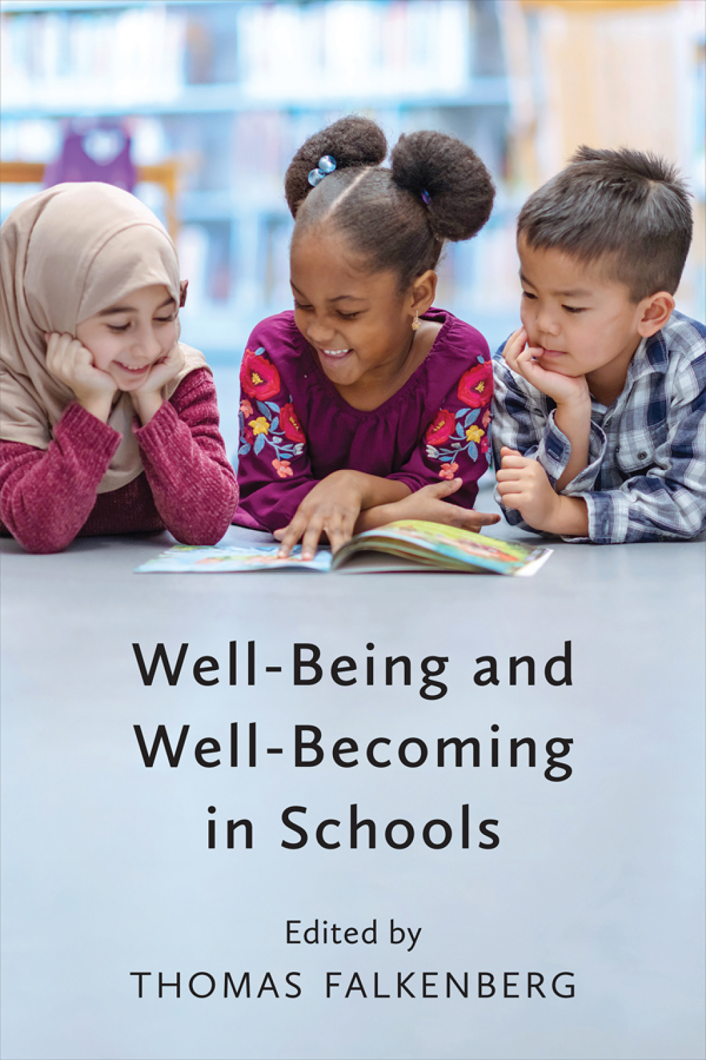 Well-Being and Well-Becoming in Schools 1st Edition - (PDF/EPUB Version)