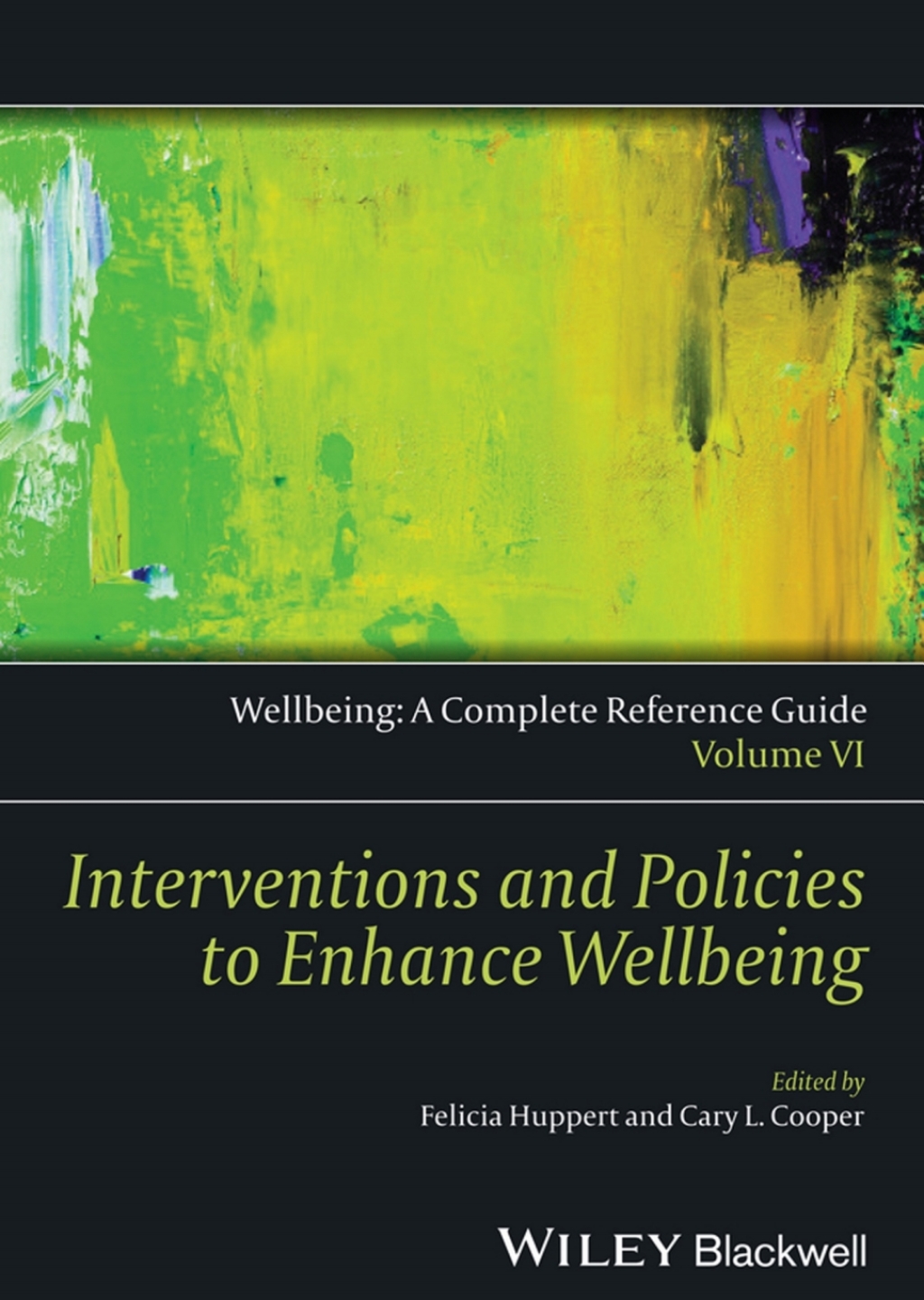 Wellbeing: A Complete Reference Guide, Interventions and Policies to Enhance Wellbeing 1st Edition â€“ PDF/EPUB Version Downloadable