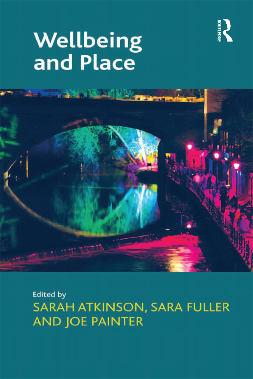 Wellbeing and Place 1st Edition â€“ PDF/EPUB Version Downloadable