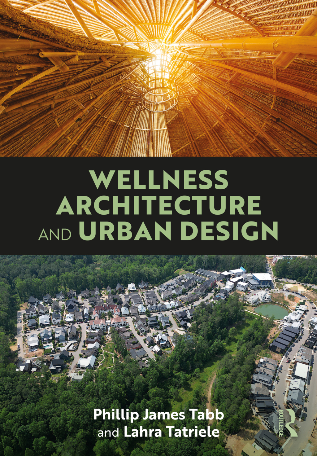 Wellness Architecture and Urban Design 1st Edition â€“ PDF/EPUB Version Downloadable