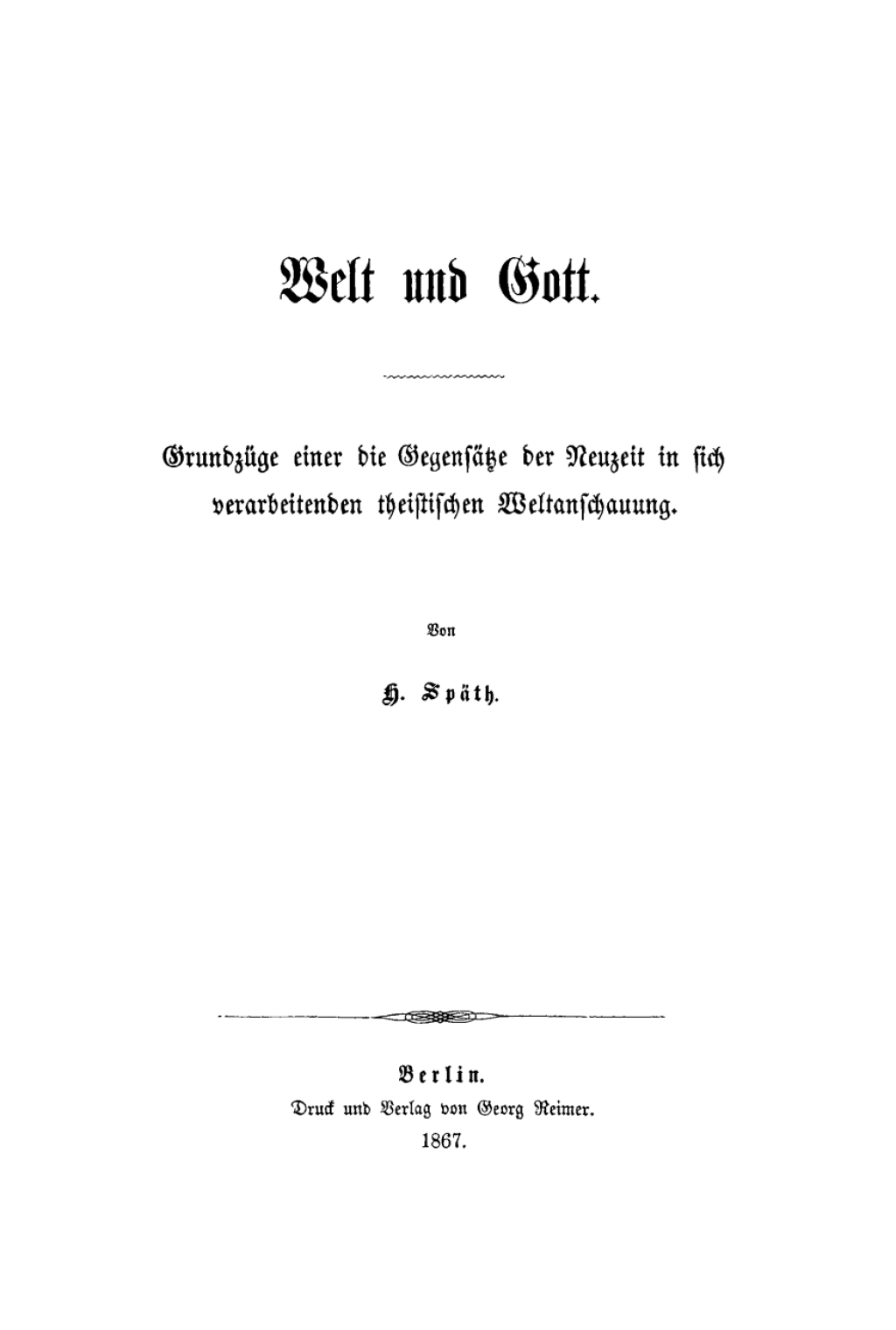 Welt und Gott GrundzÃ¼ge einer die GegensÃ¤tze der Neuzeit in sich verarbeitenden theistischen Weltanschauung 1st Edition â€“ PDF/EPUB Version Downloadable