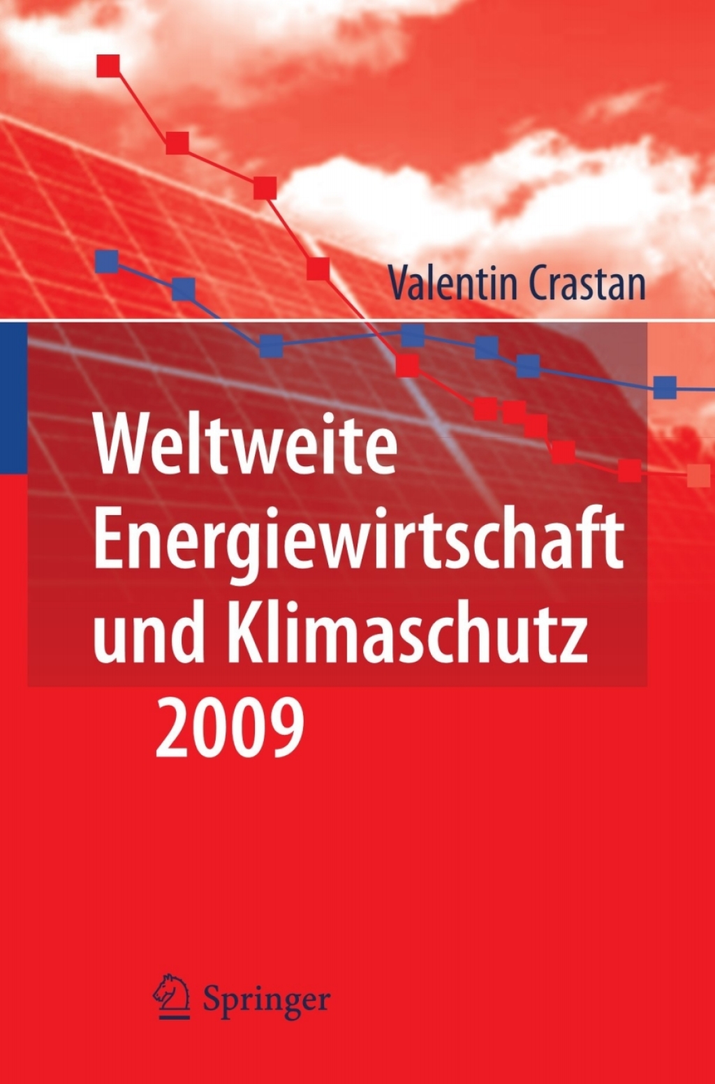 Weltweite Energiewirtschaft und Klimaschutz 2009  â€“ PDF/EPUB Version Downloadable