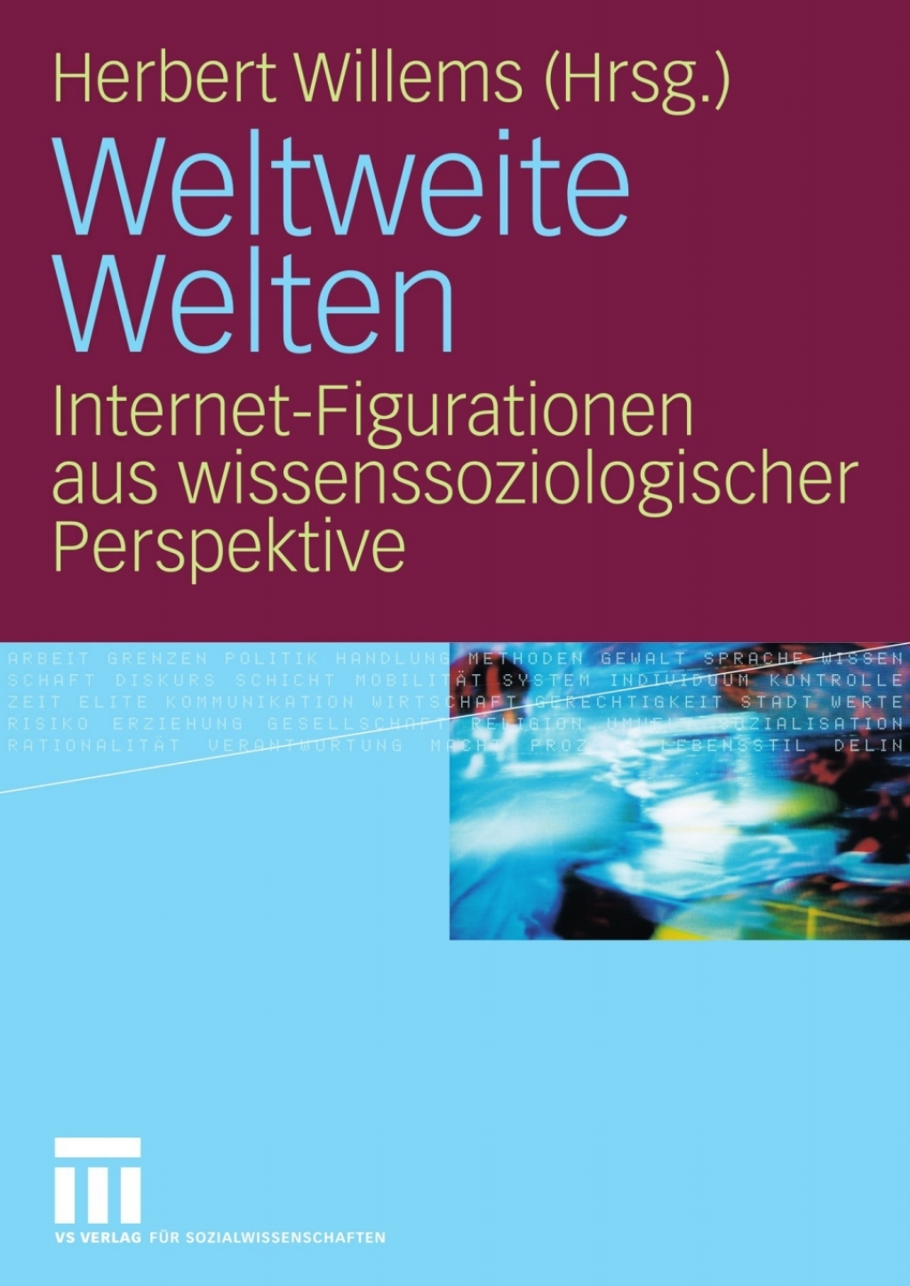 Weltweite Welten Internet-Figurationen aus wissenssoziologischer Perspektive 1st Edition â€“ PDF/EPUB Version Downloadable