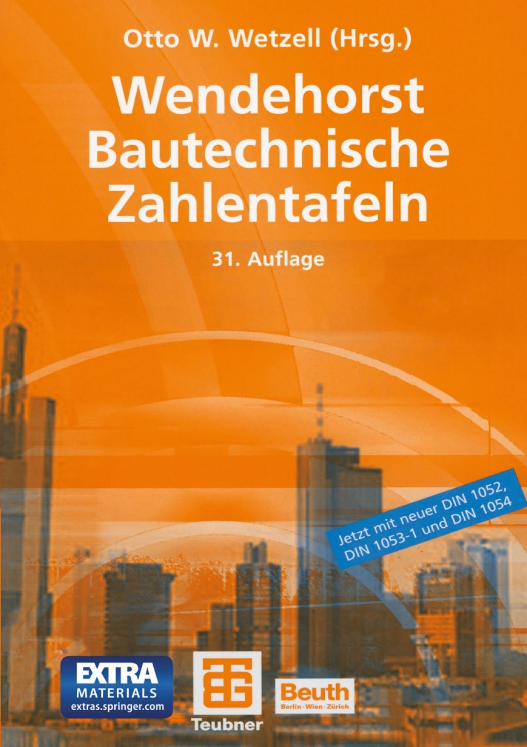 Wendehorst Bautechnische Zahlentafeln 31st Edition â€“ PDF/EPUB Version Downloadable