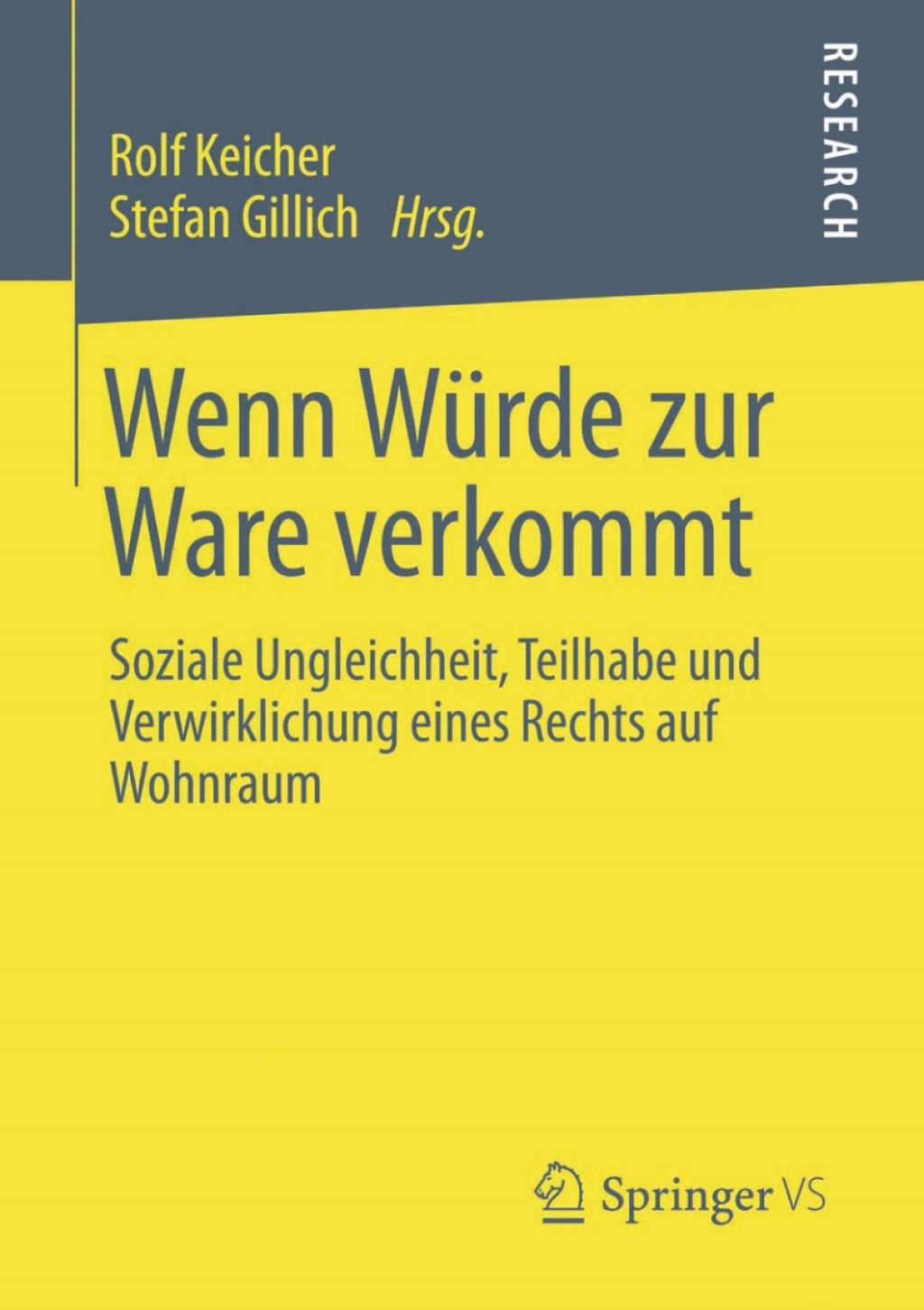 Wenn WÃ¼rde zur Ware verkommt Soziale Ungleichheit, Teilhabe und Verwirklichung eines Rechts auf Wohnraum  â€“ PDF/EPUB Version Downloadable