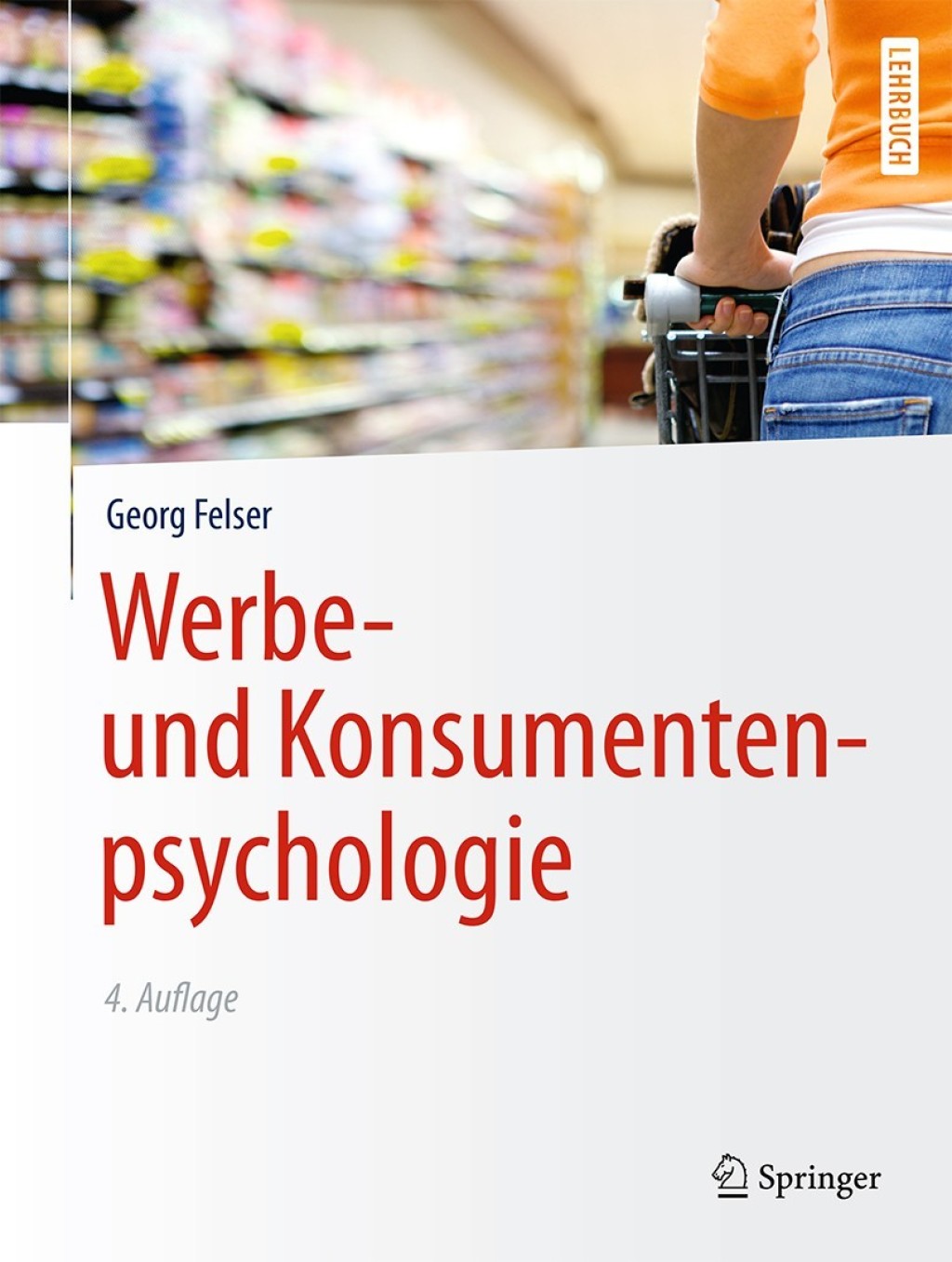 Werbe- und Konsumentenpsychologie 4th Edition â€“ PDF/EPUB Version Downloadable