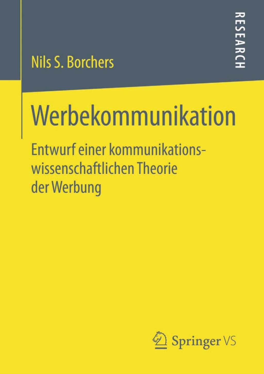 Werbekommunikation Entwurf einer kommunikationswissenschaftlichen Theorie der Werbung  â€“ PDF/EPUB Version Downloadable