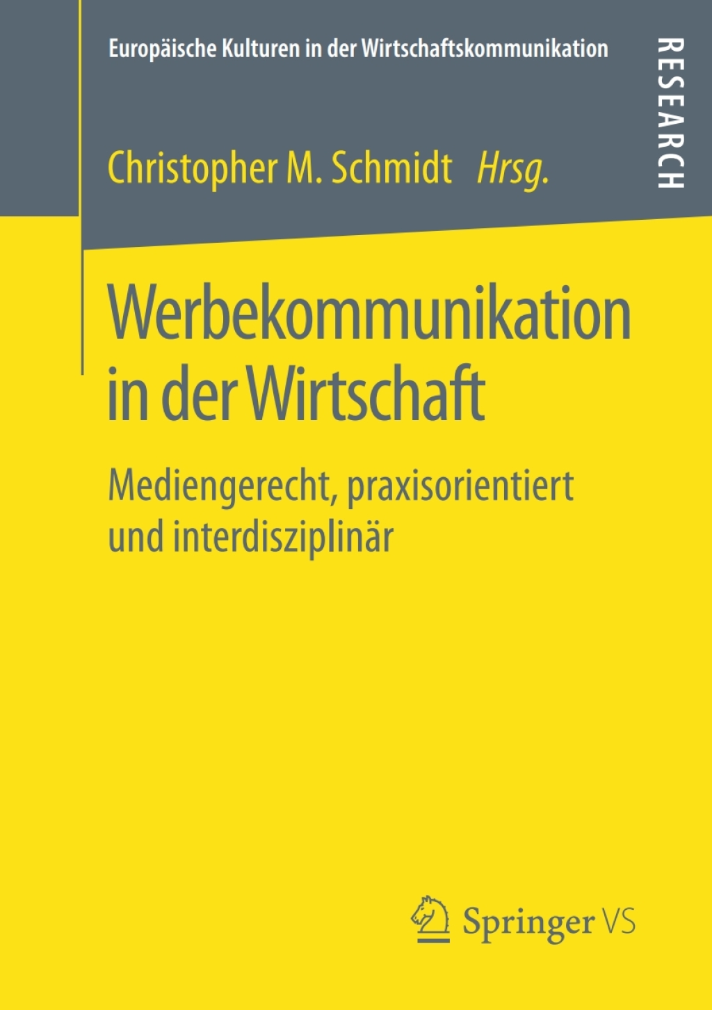 Werbekommunikation in der Wirtschaft Mediengerecht, praxisorientiert und interdisziplinÃ¤r  â€“ PDF/EPUB Version Downloadable