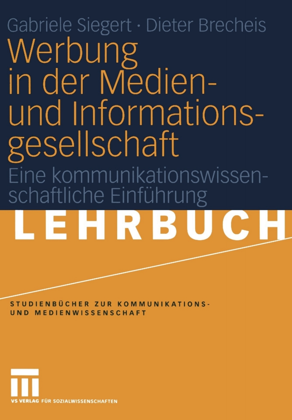 Werbung in der Medien- und Informationsgesellschaft Eine kommunikationswissenschaftliche EinfÃ¼hrung  â€“ PDF/EPUB Version Downloadable