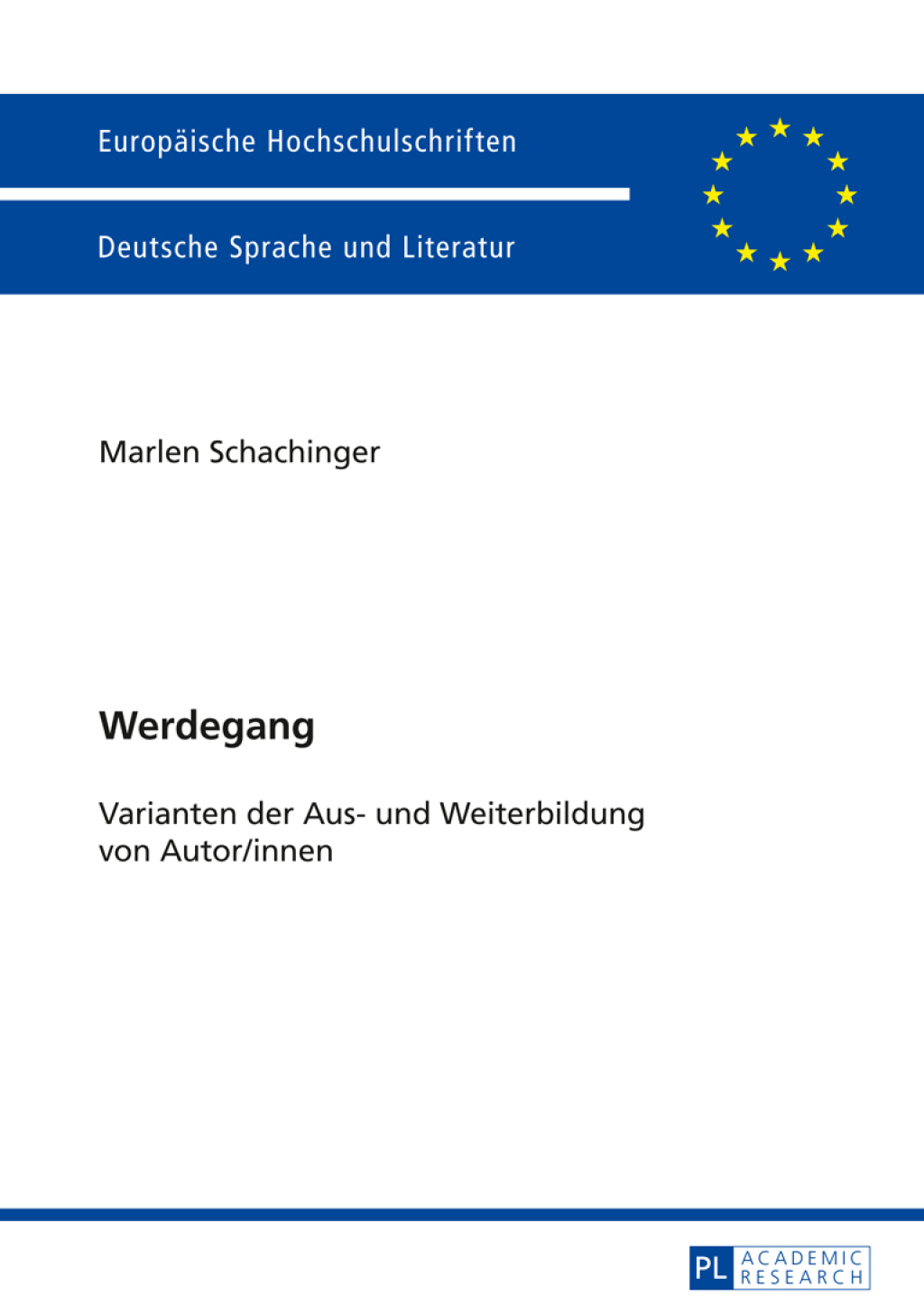 Werdegang Varianten der Aus- und Weiterbildung von Autor/innen 1st Edition – PDF/EPUB Version Downloadable Werdegang Varianten der Aus- und Weiterbildung von Autor/innen 1st Edition – PDF/EPUB Version Downloadable - Image 1
