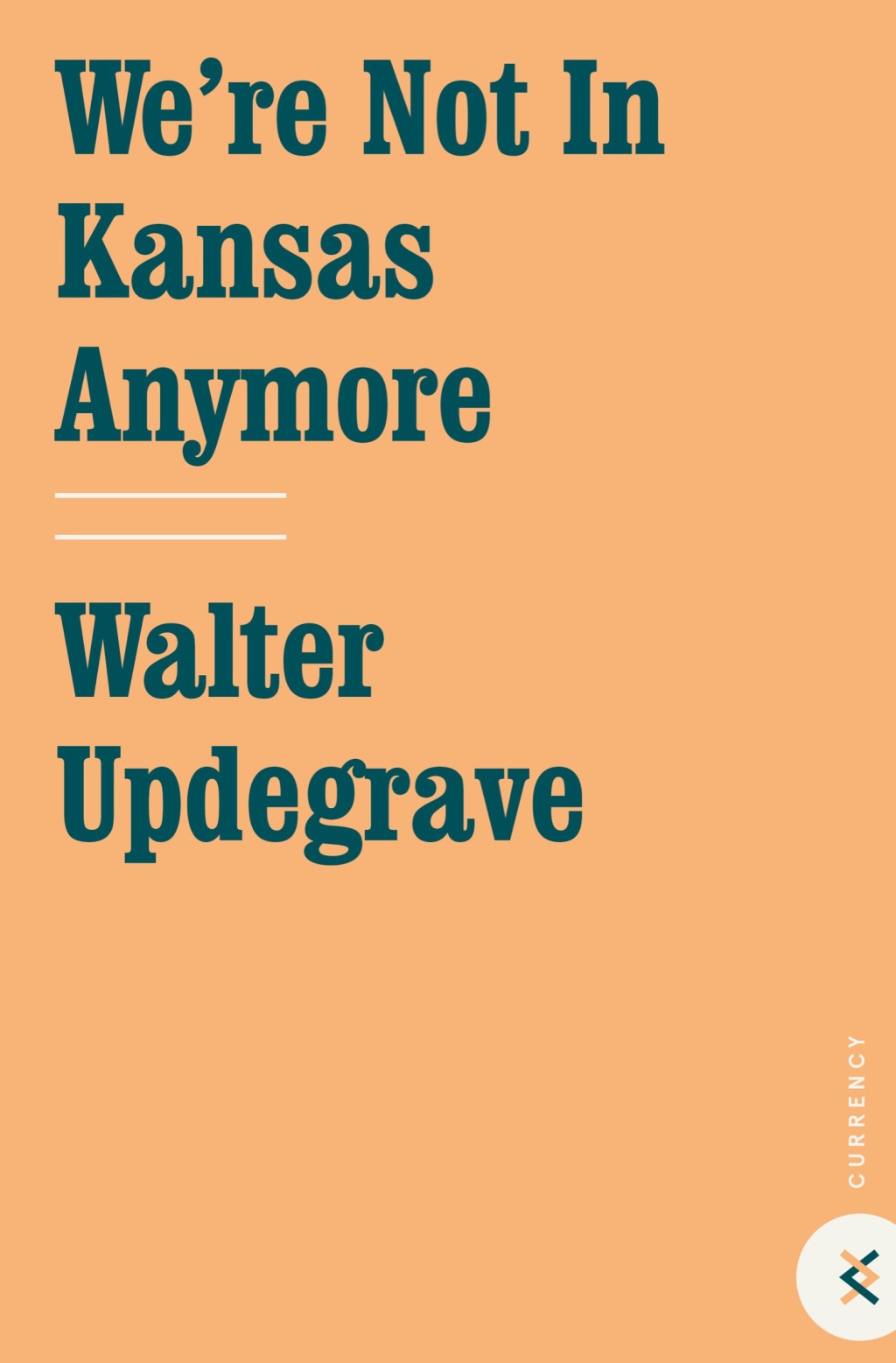 We're Not In Kansas Anymore Strategies for Retiring Rich in a Totally Changed World - (PDF/EPUB Version)