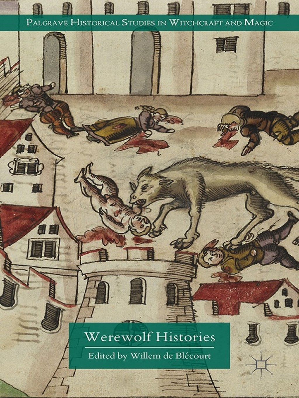 Werewolf Histories  â€“ PDF/EPUB Version Downloadable