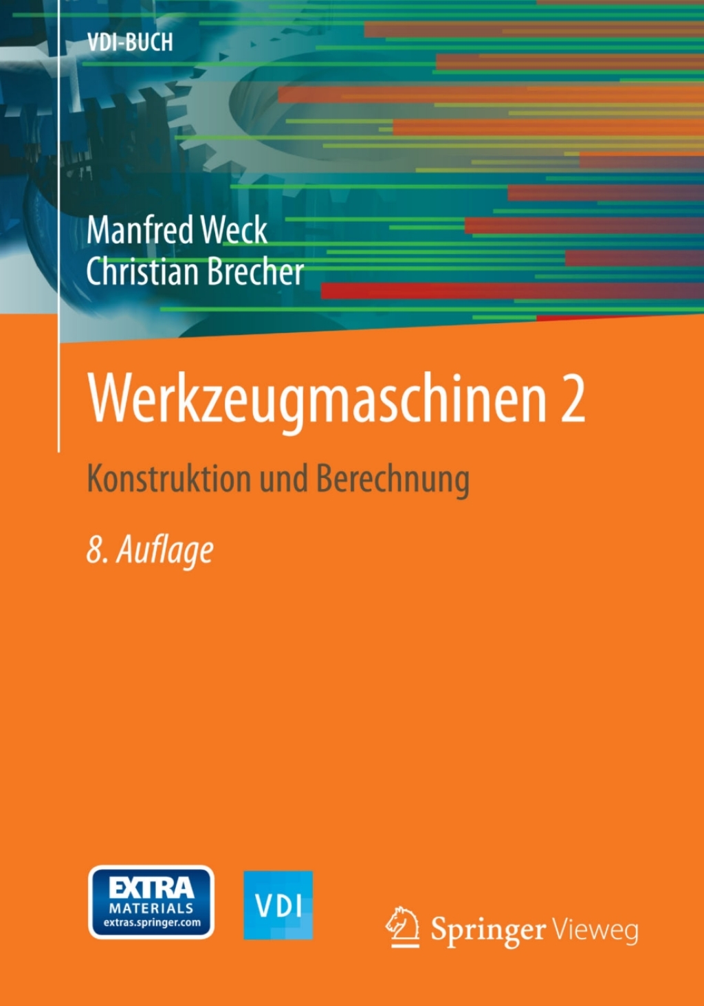 Werkzeugmaschinen 2 Konstruktion und Berechnung 8th Edition â€“ PDF/EPUB Version Downloadable