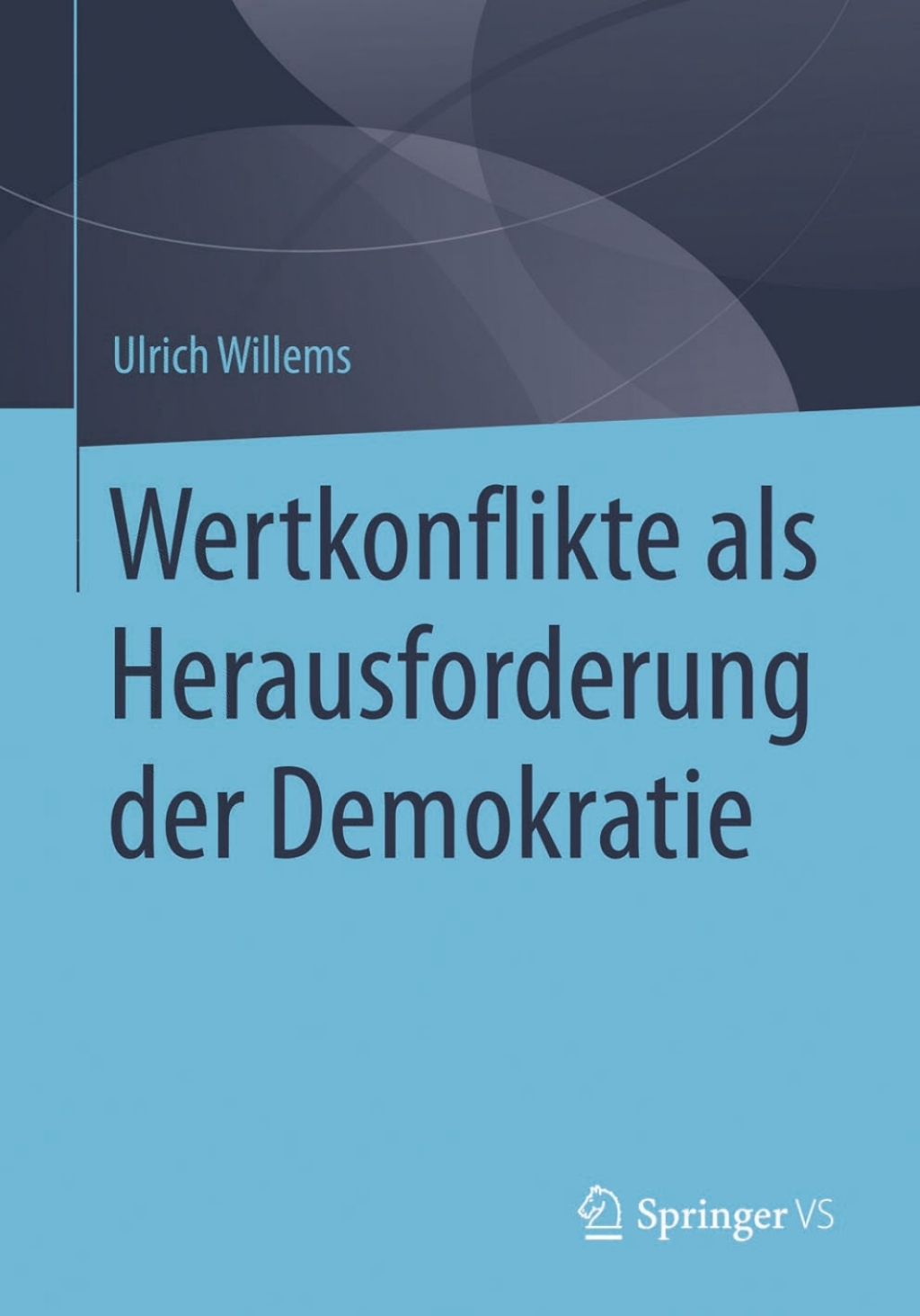 Wertkonflikte als Herausforderung der Demokratie  â€“ PDF/EPUB Version Downloadable