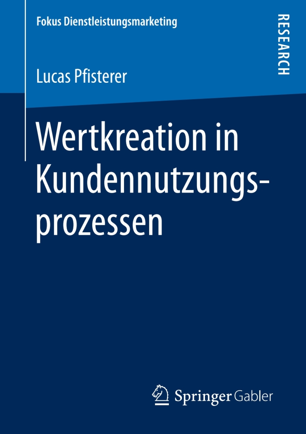 Wertkreation in Kundennutzungsprozessen  â€“ PDF/EPUB Version Downloadable