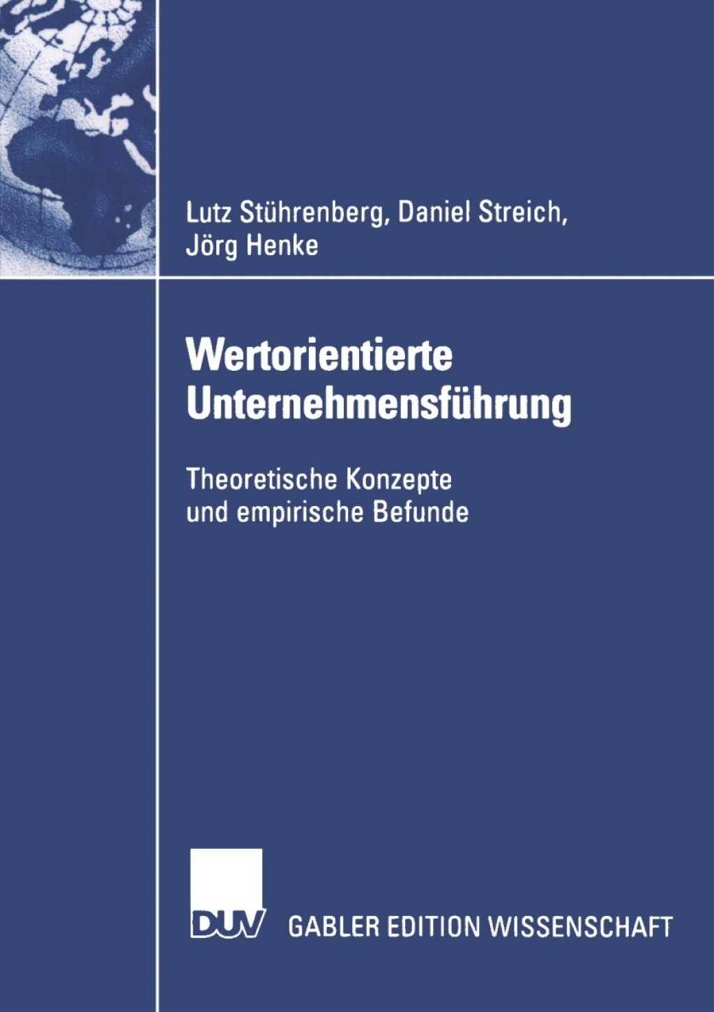 Wertorientierte UnternehmensfÃ¼hrung Theoretische Konzepte und empirische Befunde  â€“ PDF/EPUB Version Downloadable