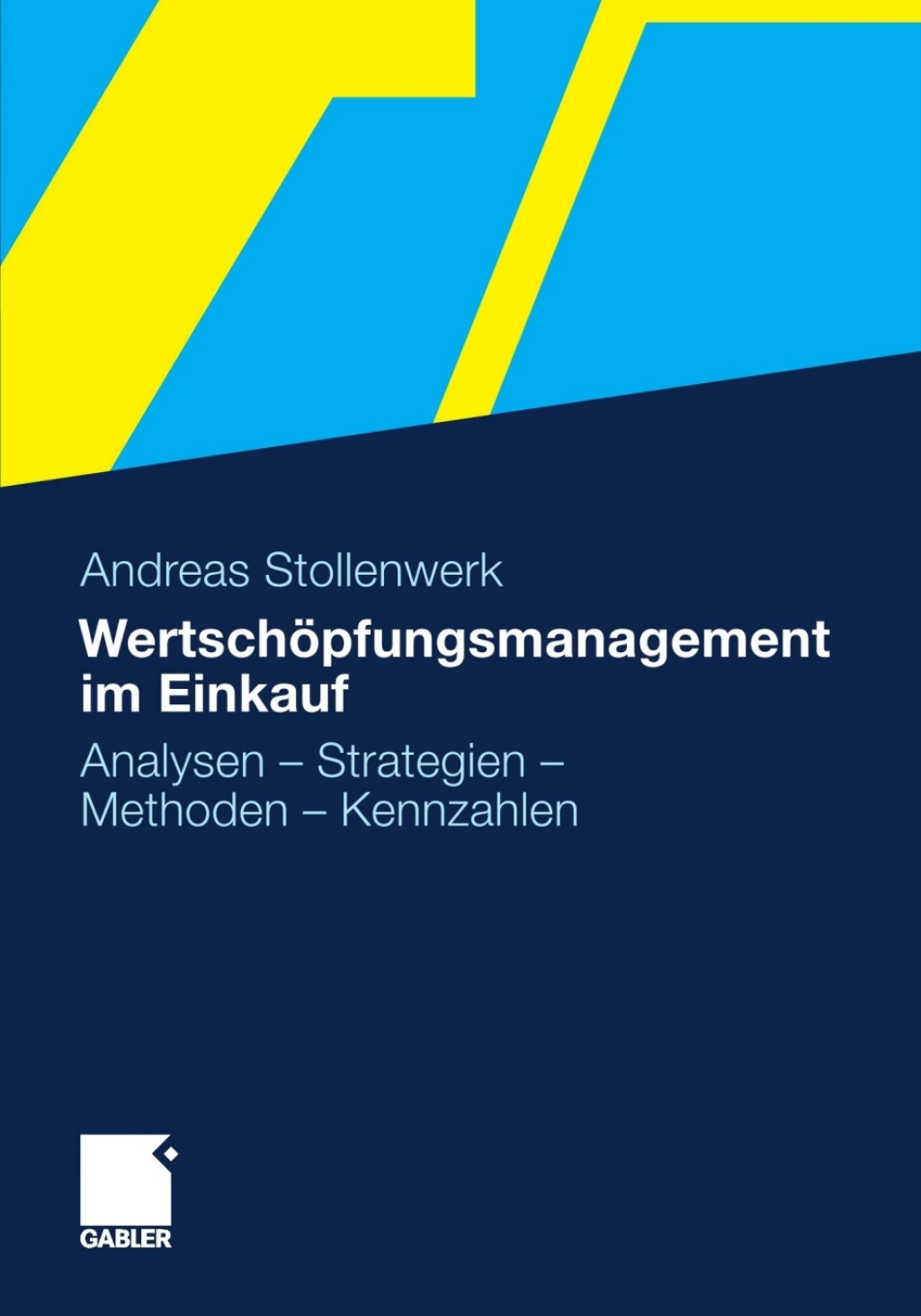 WertschÃ¶pfungsmanagement im Einkauf Analysen - Strategien - Methoden - Kennzahlen  â€“ PDF/EPUB Version Downloadable