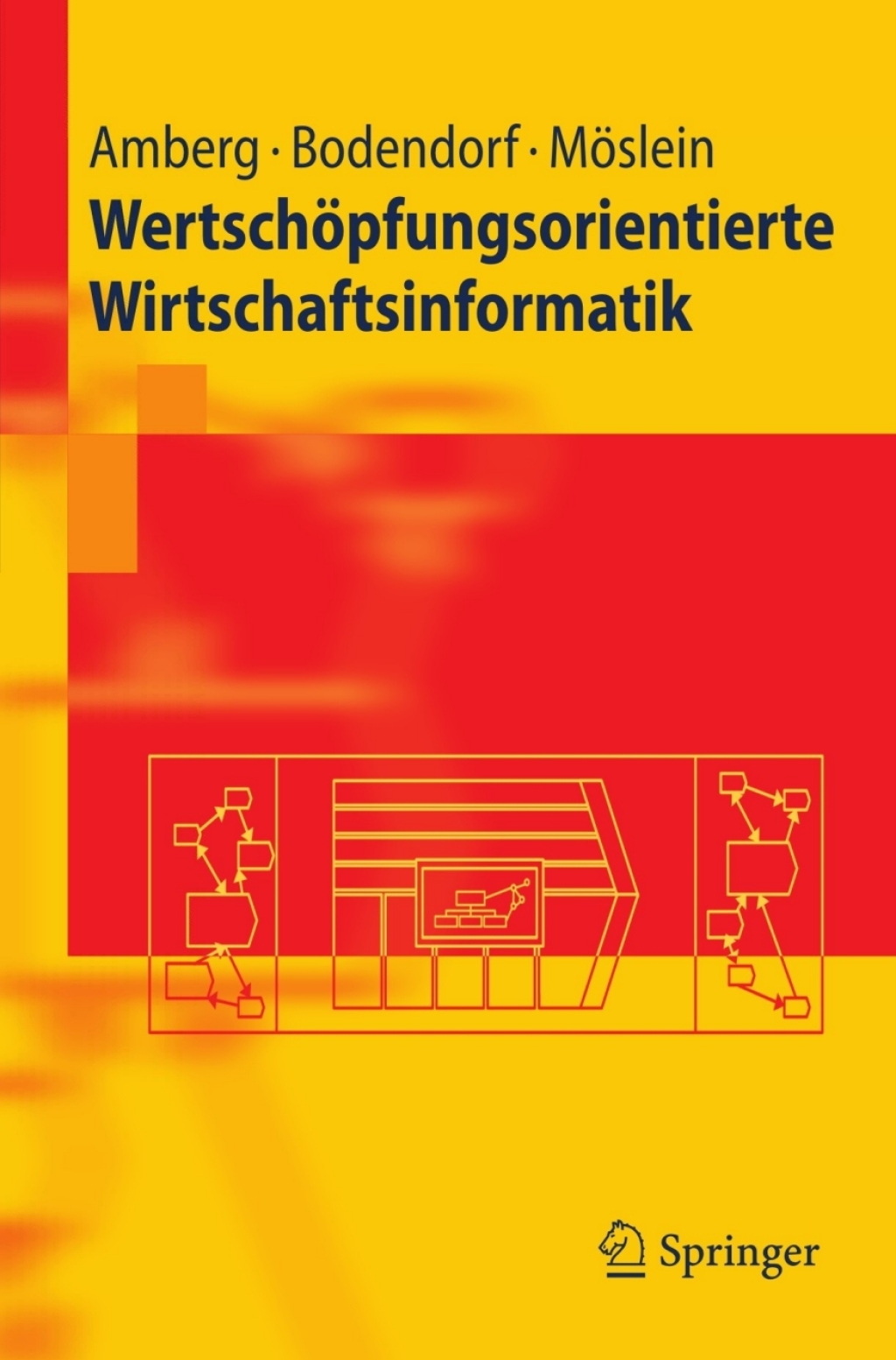 WertschÃ¶pfungsorientierte Wirtschaftsinformatik - (PDF/EPUB Version)