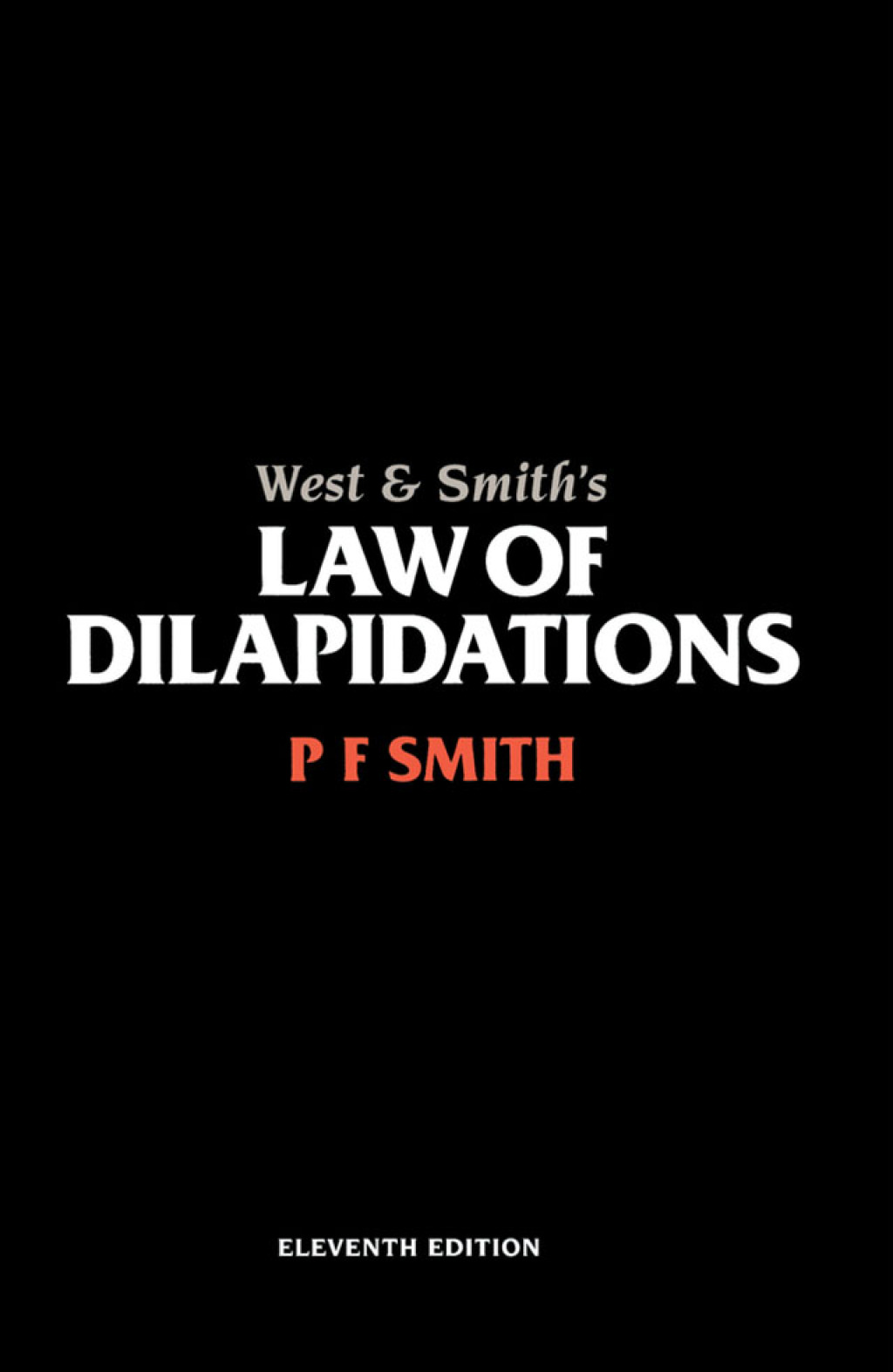 West & Smith's Law of Dilapidations 11th Edition â€“ PDF/EPUB Version Downloadable
