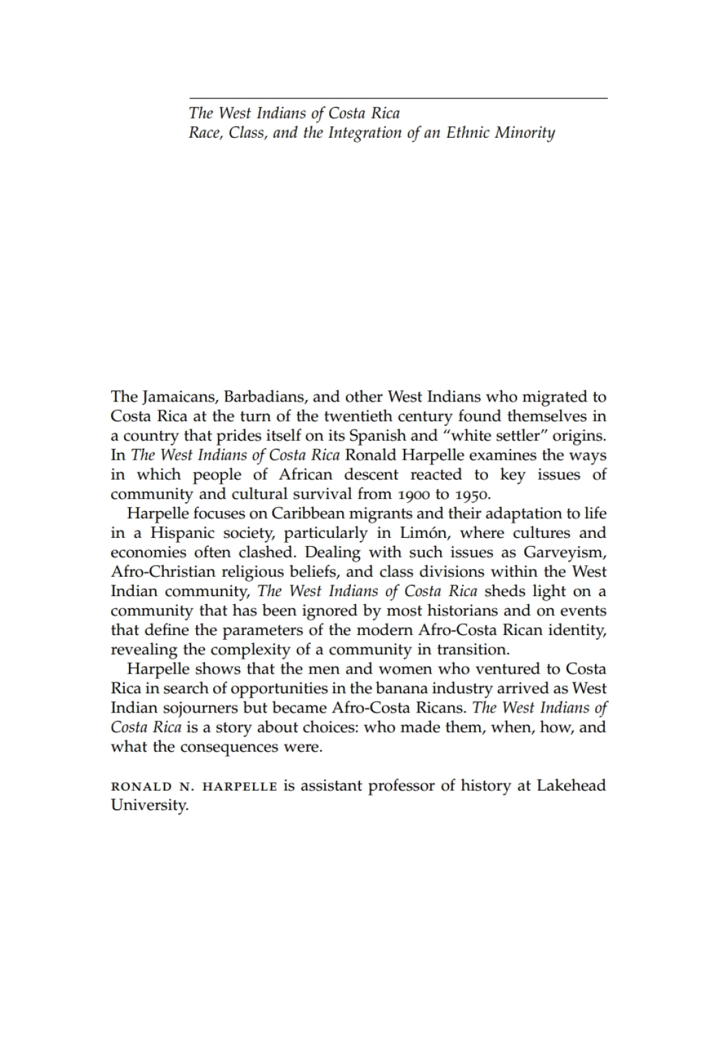 West Indians of Costa Rica Race, Class, and the Integration of an Ethnic Minority  â€“ PDF/EPUB Version Downloadable