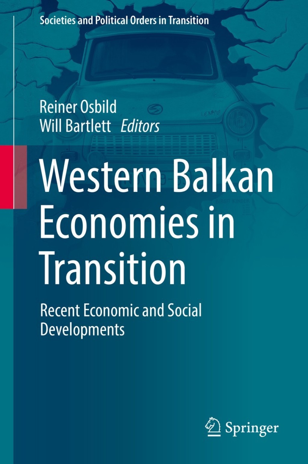 Western Balkan Economies in Transition Recent Economic and Social Developments  â€“ PDF/EPUB Version Downloadable