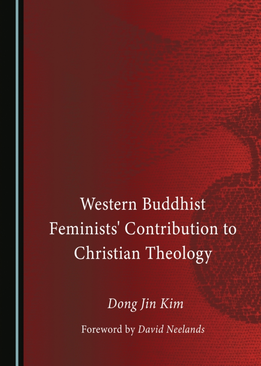 Western Buddhist Feminists' Contribution to Christian Theology 1st Edition â€“ PDF/EPUB Version Downloadable