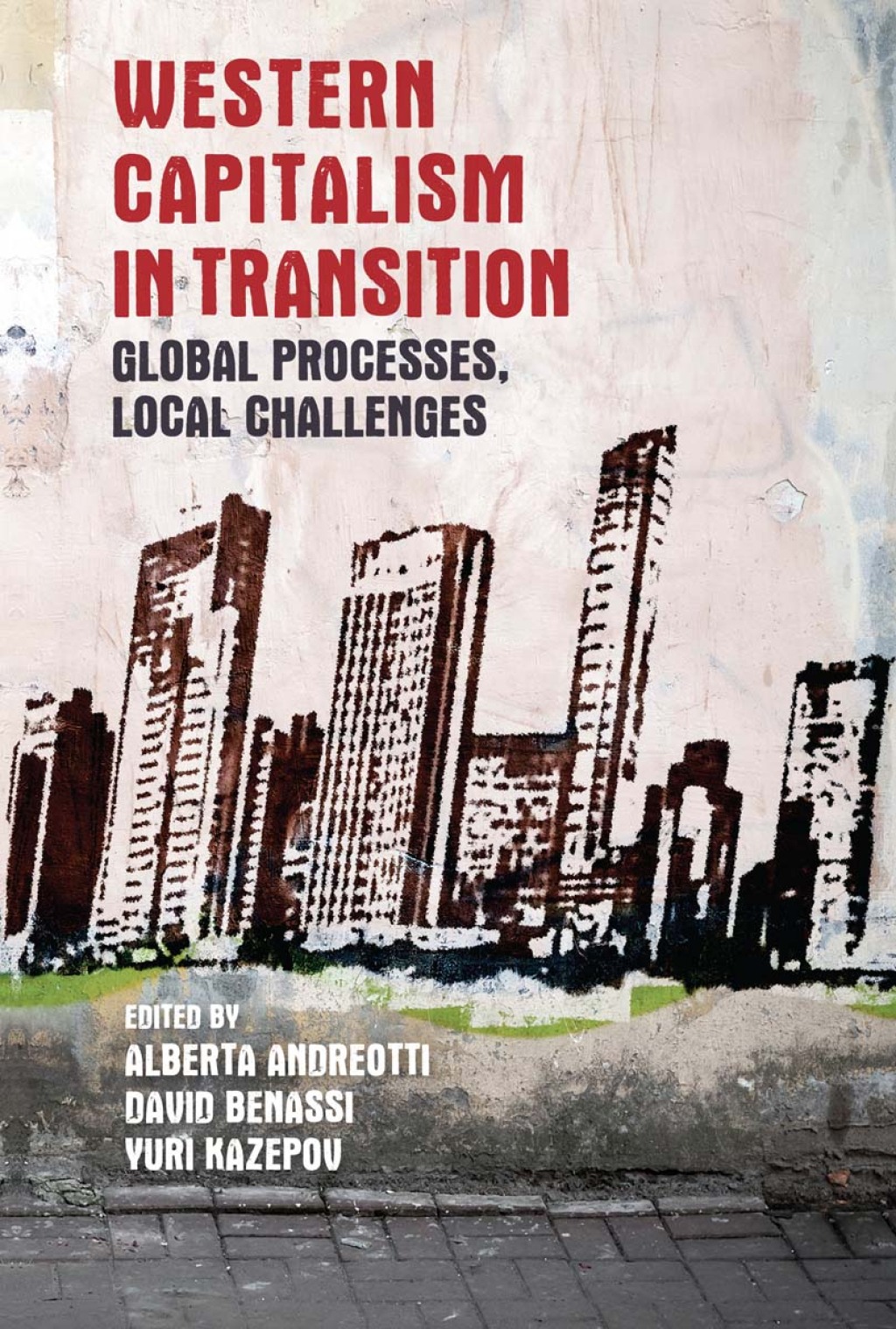 Western capitalism in transition Global processes, local challenges 1st Edition â€“ PDF/EPUB Version Downloadable