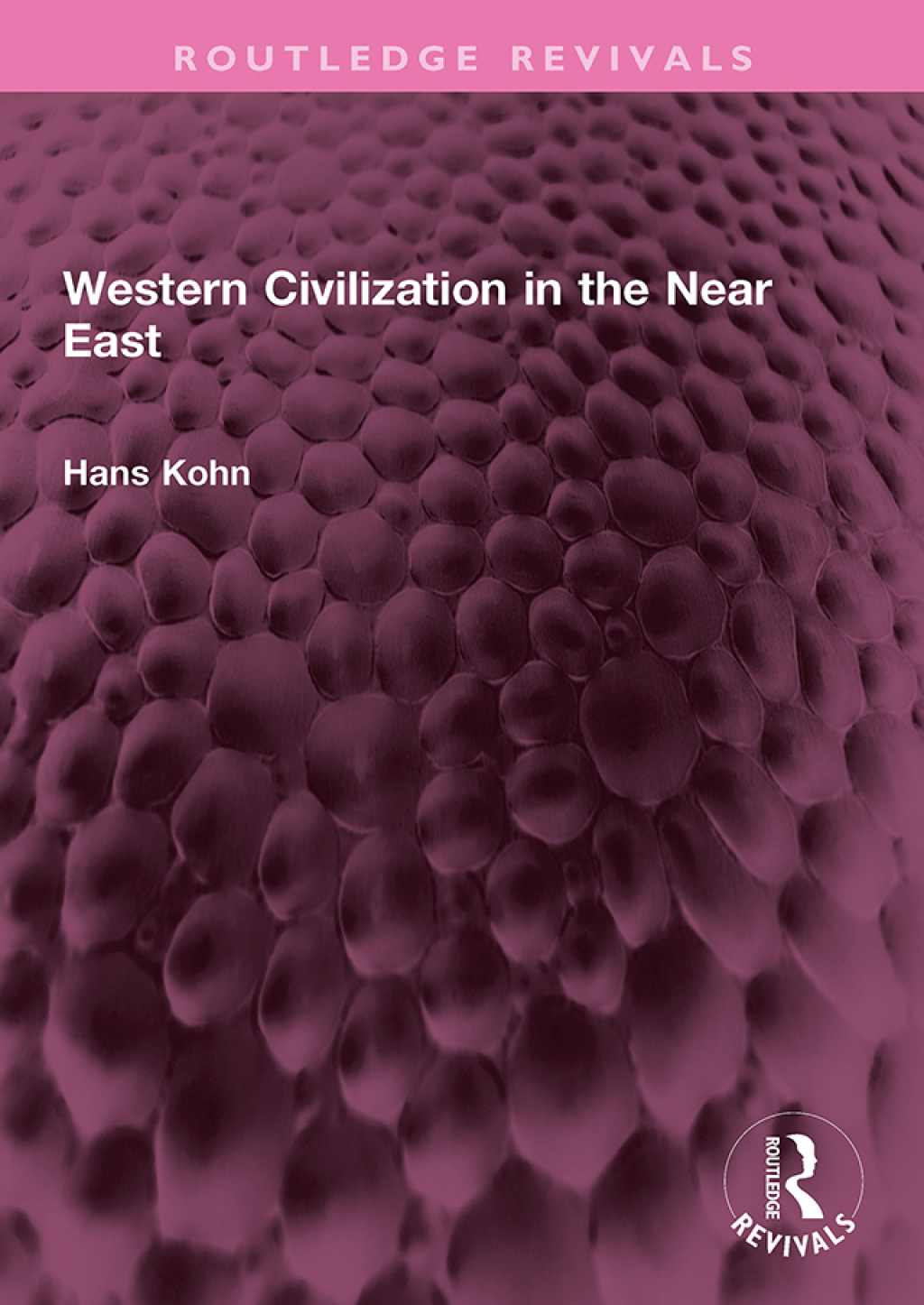 Western Civilization in the Near East 1st Edition â€“ PDF/EPUB Version Downloadable