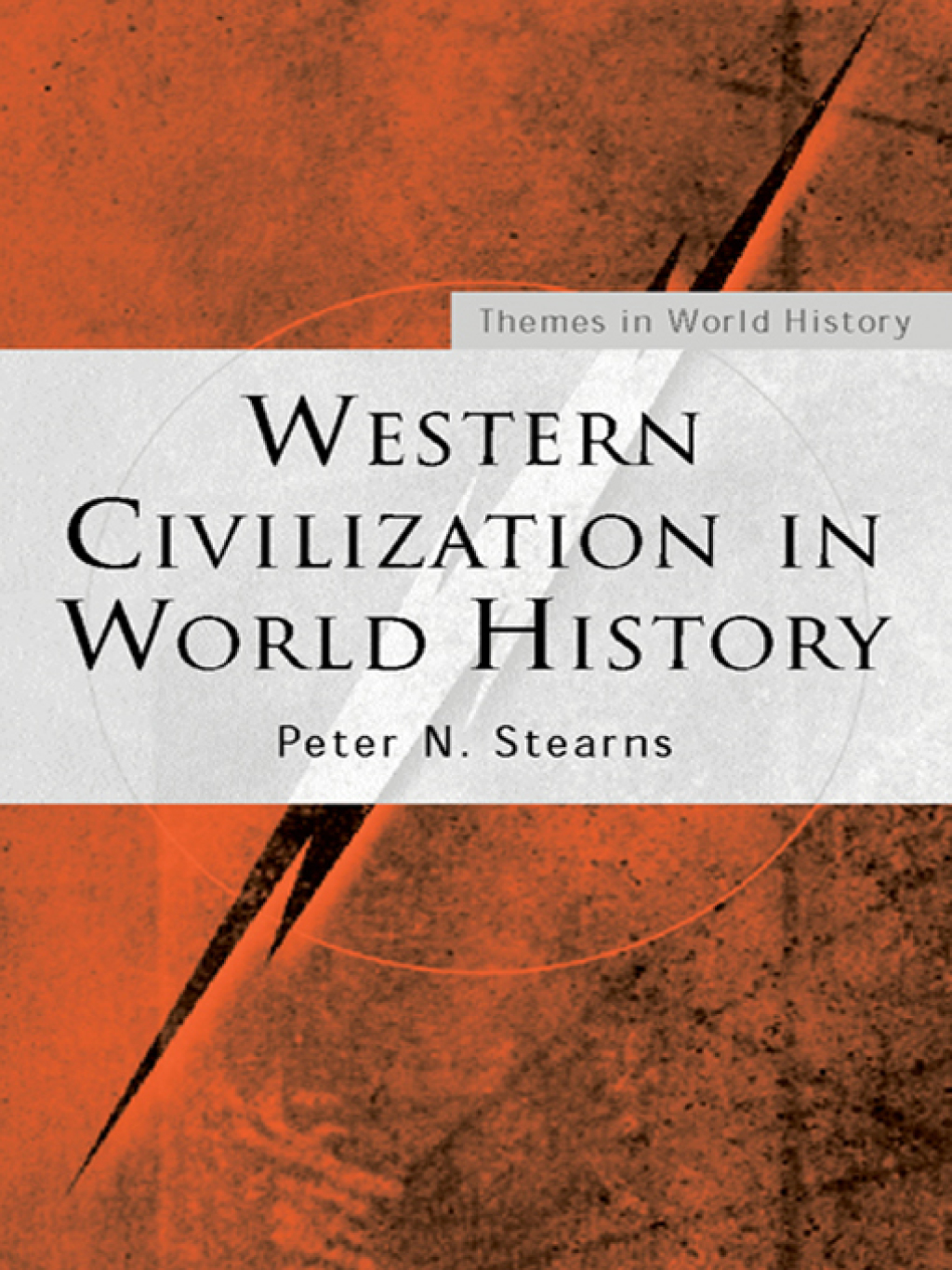 Western Civilization in World History 1st Edition â€“ PDF/EPUB Version Downloadable