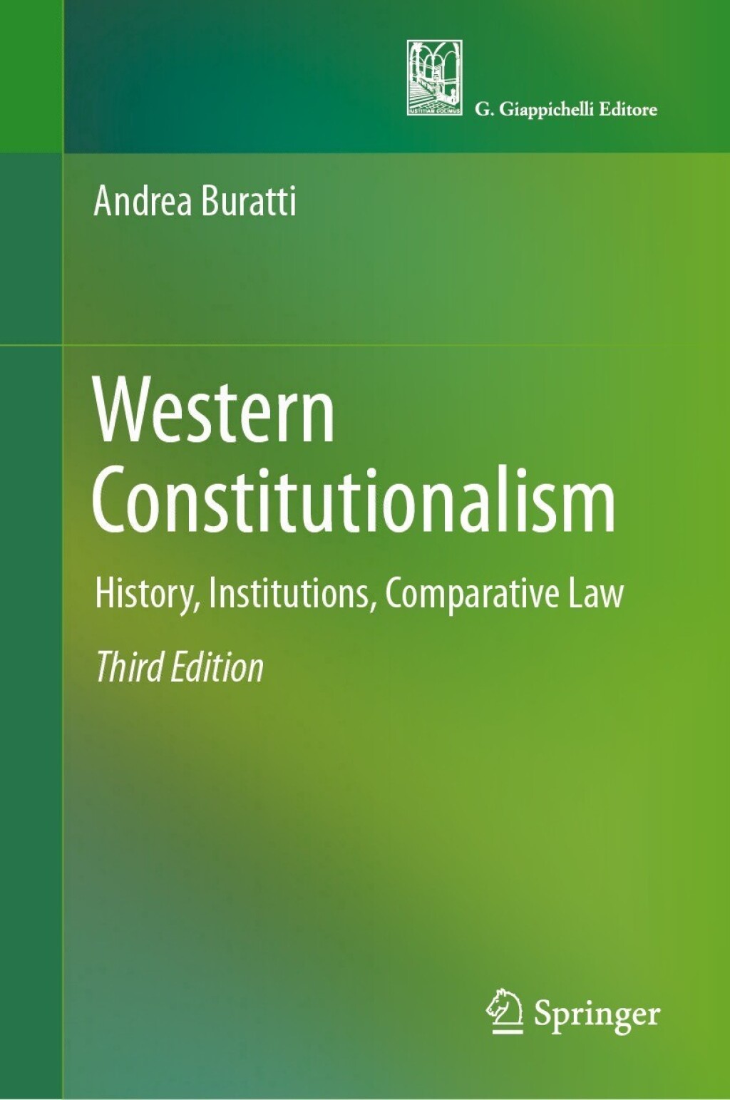Western Constitutionalism History, Institutions, Comparative Law 3rd Edition â€“ PDF/EPUB Version Downloadable