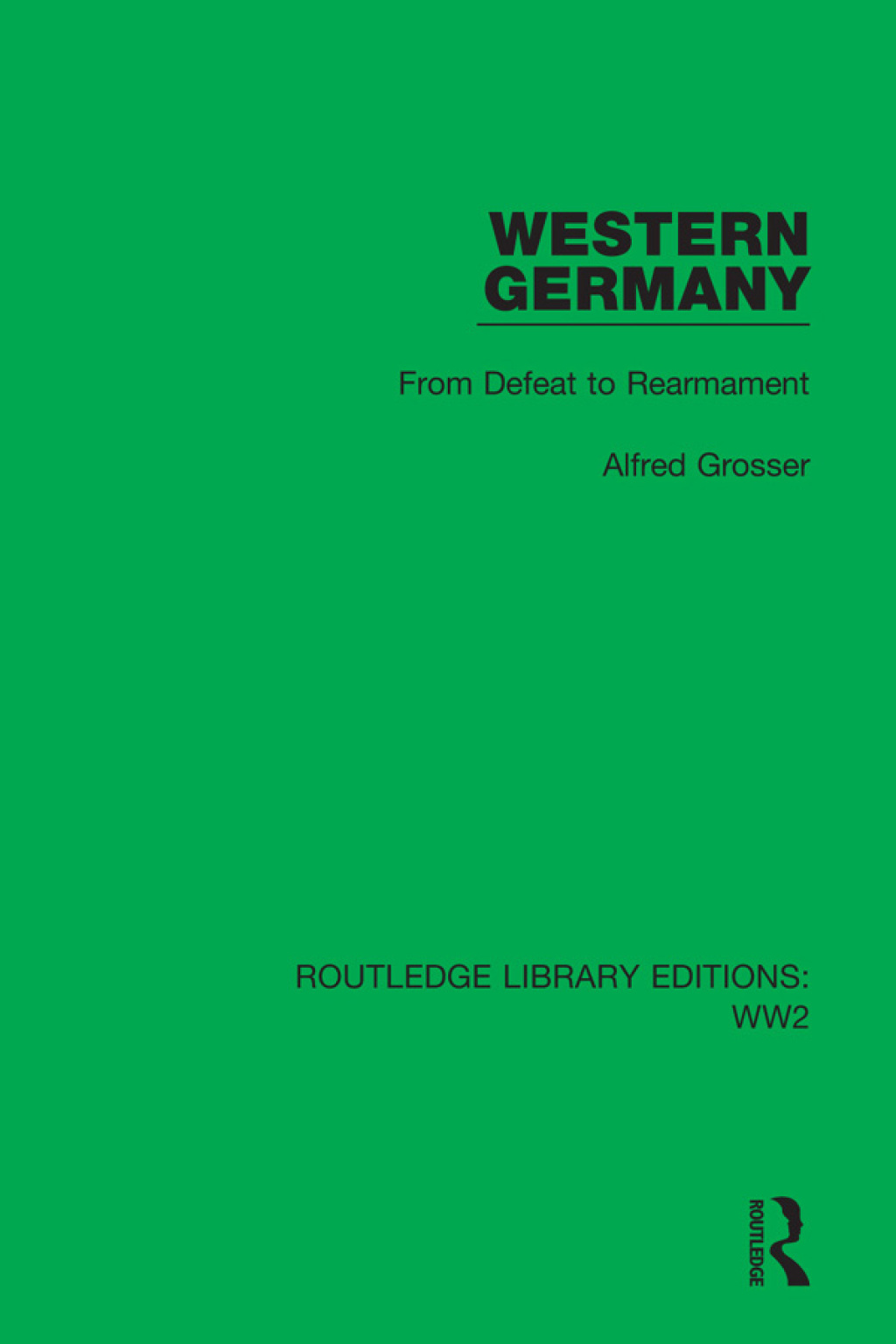 Western Germany From Defeat to Rearmament 1st Edition â€“ PDF/EPUB Version Downloadable