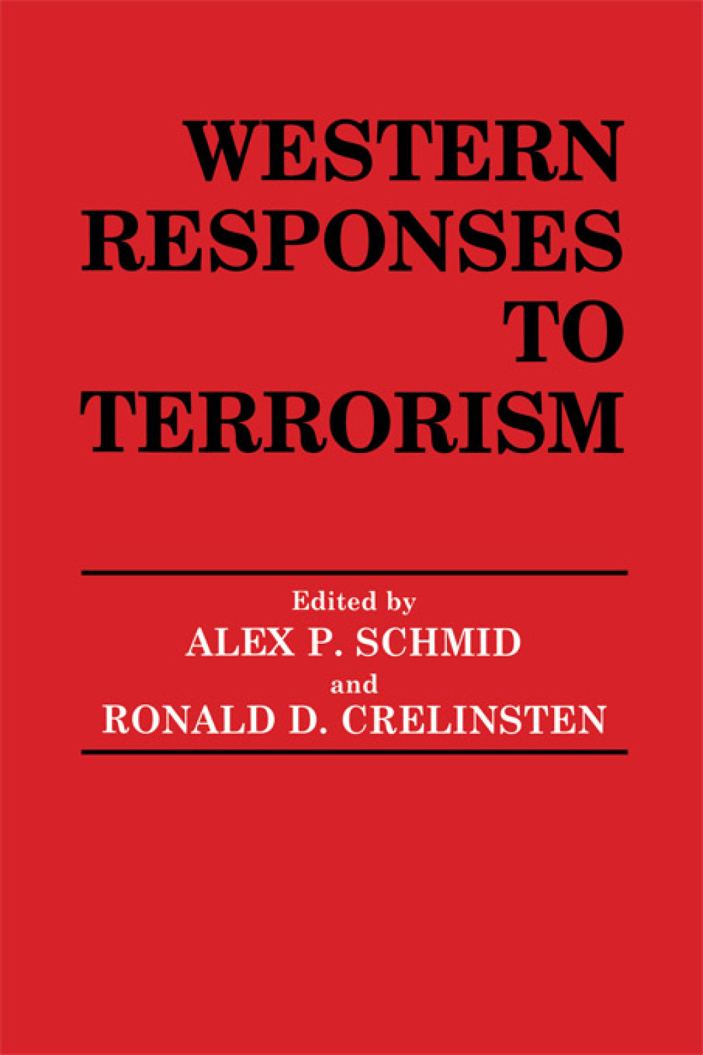 Western Responses to Terrorism 1st Edition â€“ PDF/EPUB Version Downloadable