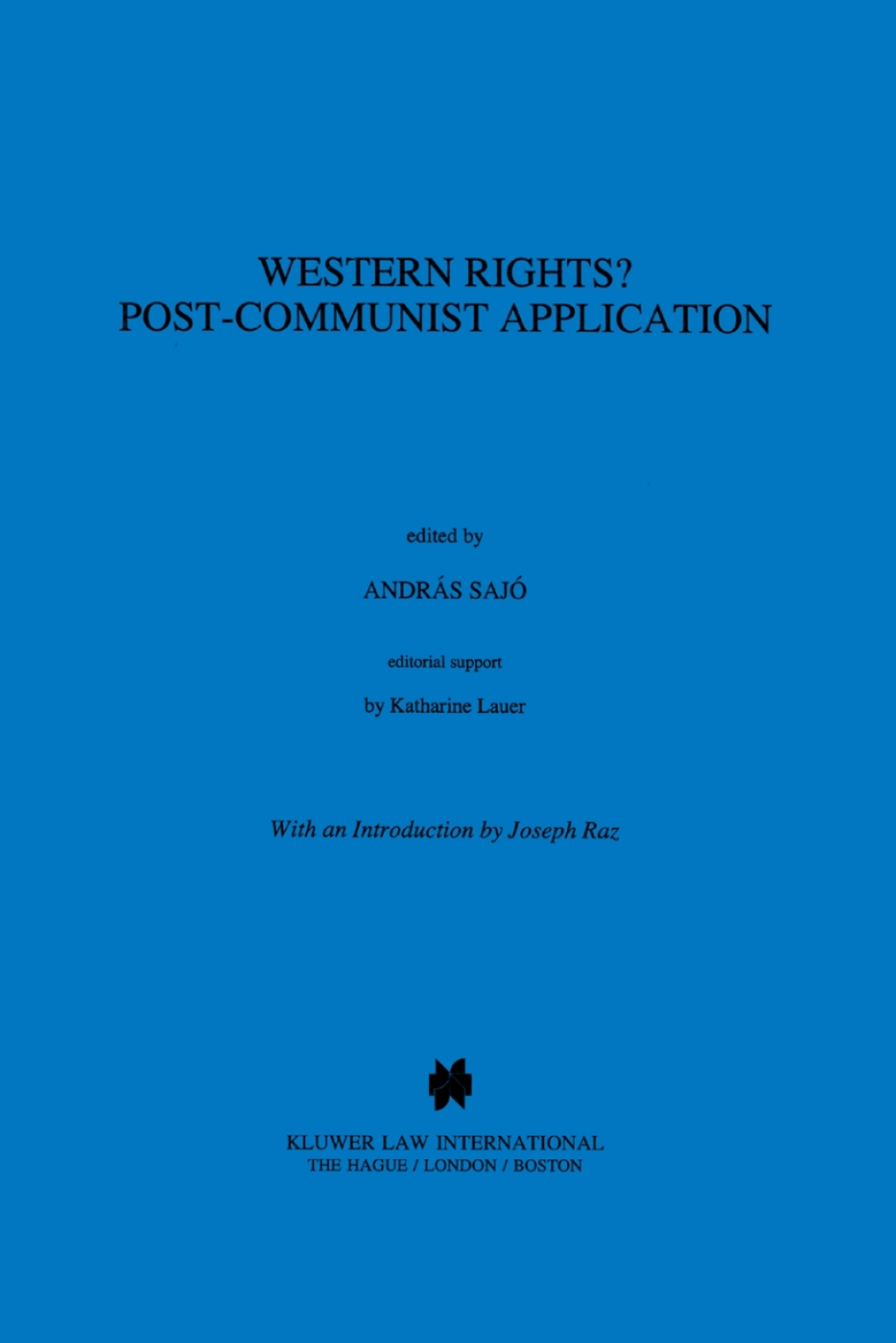 Western Rights? Post-Communist Application 1st Edition â€“ PDF/EPUB Version Downloadable